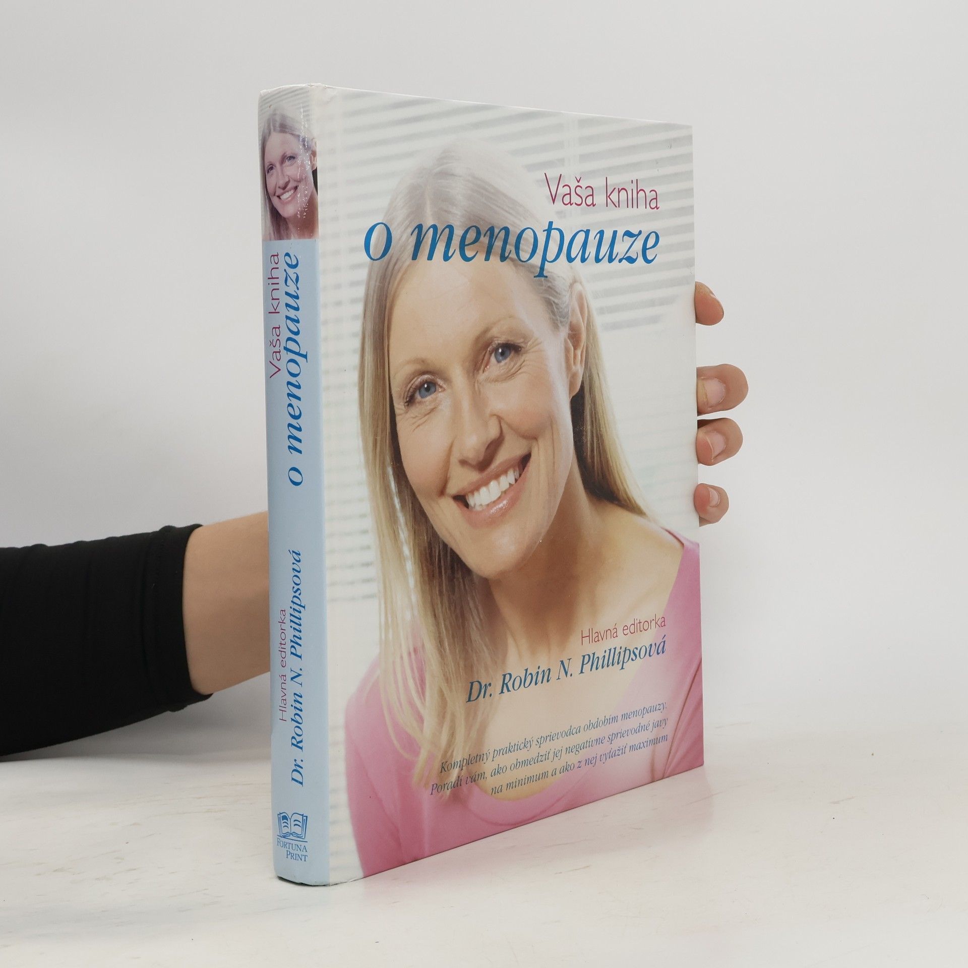 Robin N. Phillips Vaša kniha o menopauze