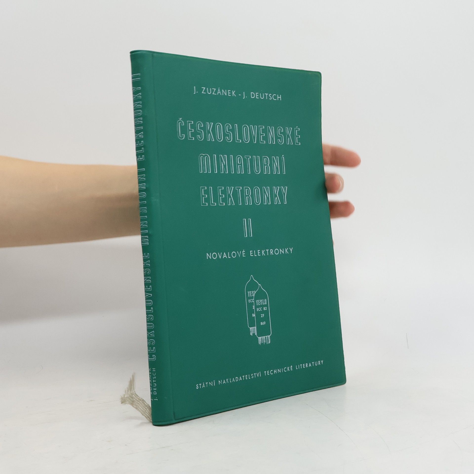 Jiří Deutsch Československé miniaturní elektronky II.