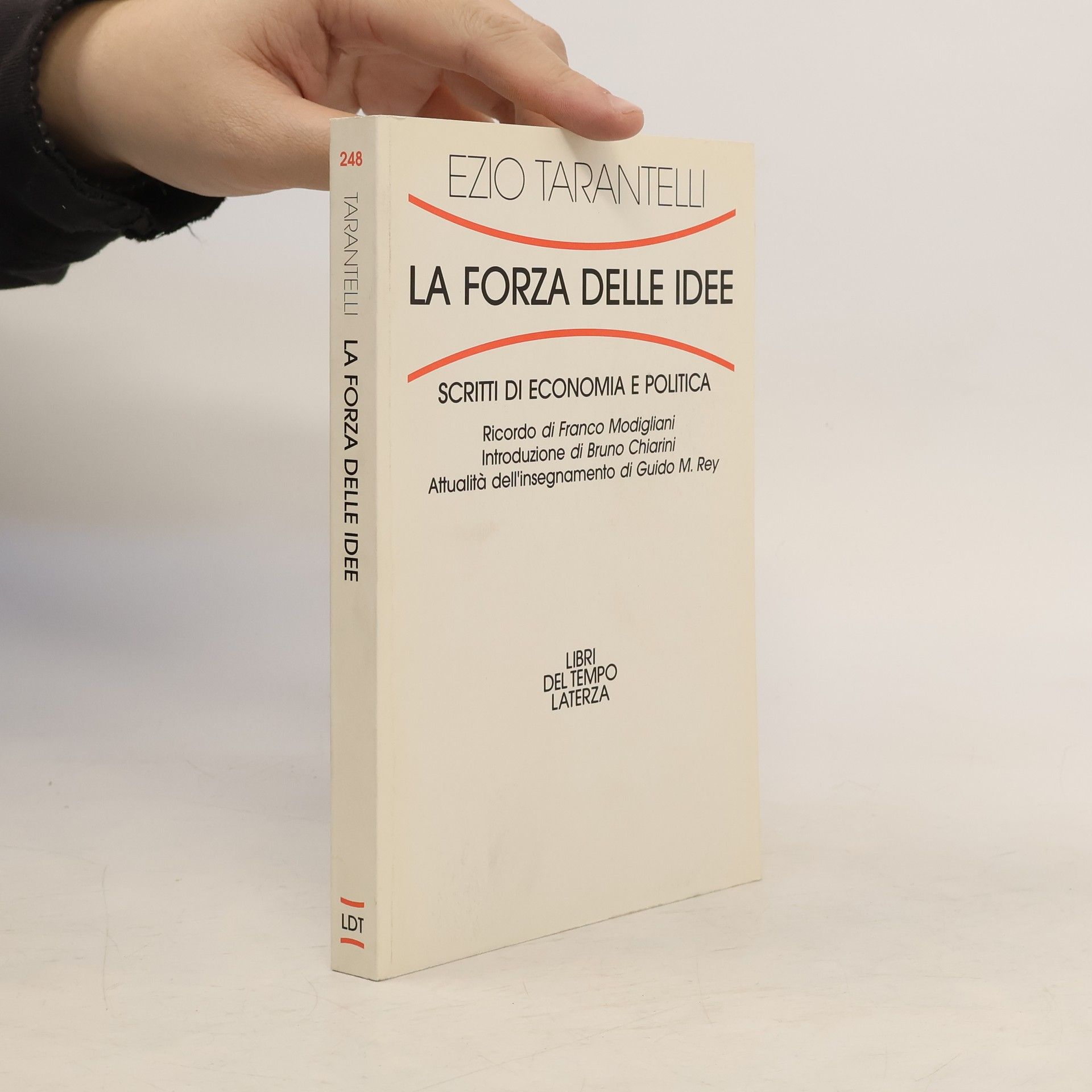 Ezio Tarantelli Libri del Tempo - 248: La forza delle idee