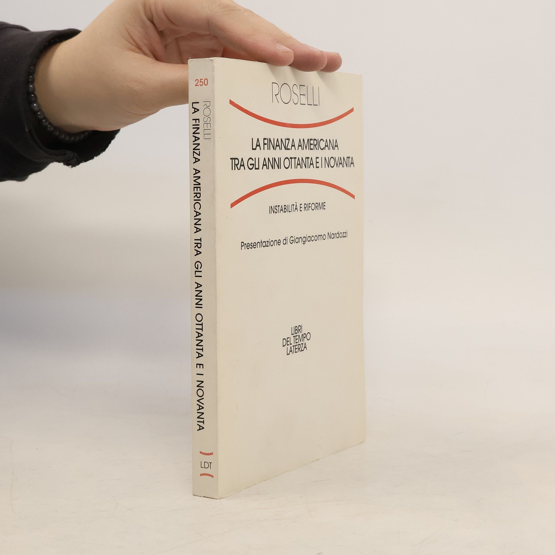 Alessandro Roselli La finanza americana tra gli anni ottanta e i novanta