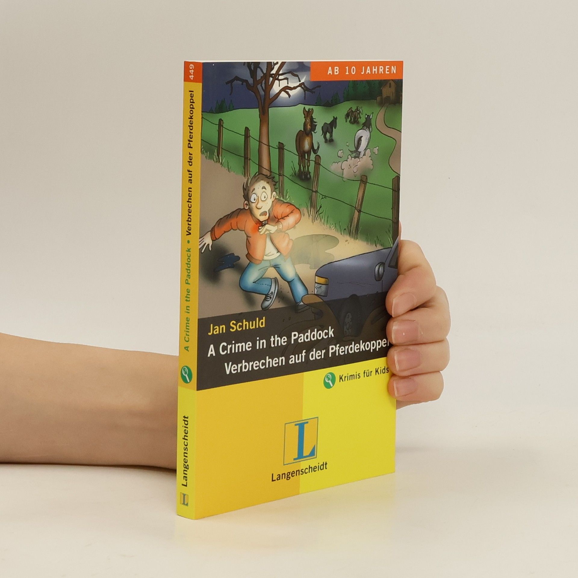 Collectif d'auteurs A crime in the paddock. Verbrechen auf der Pferdekoppel