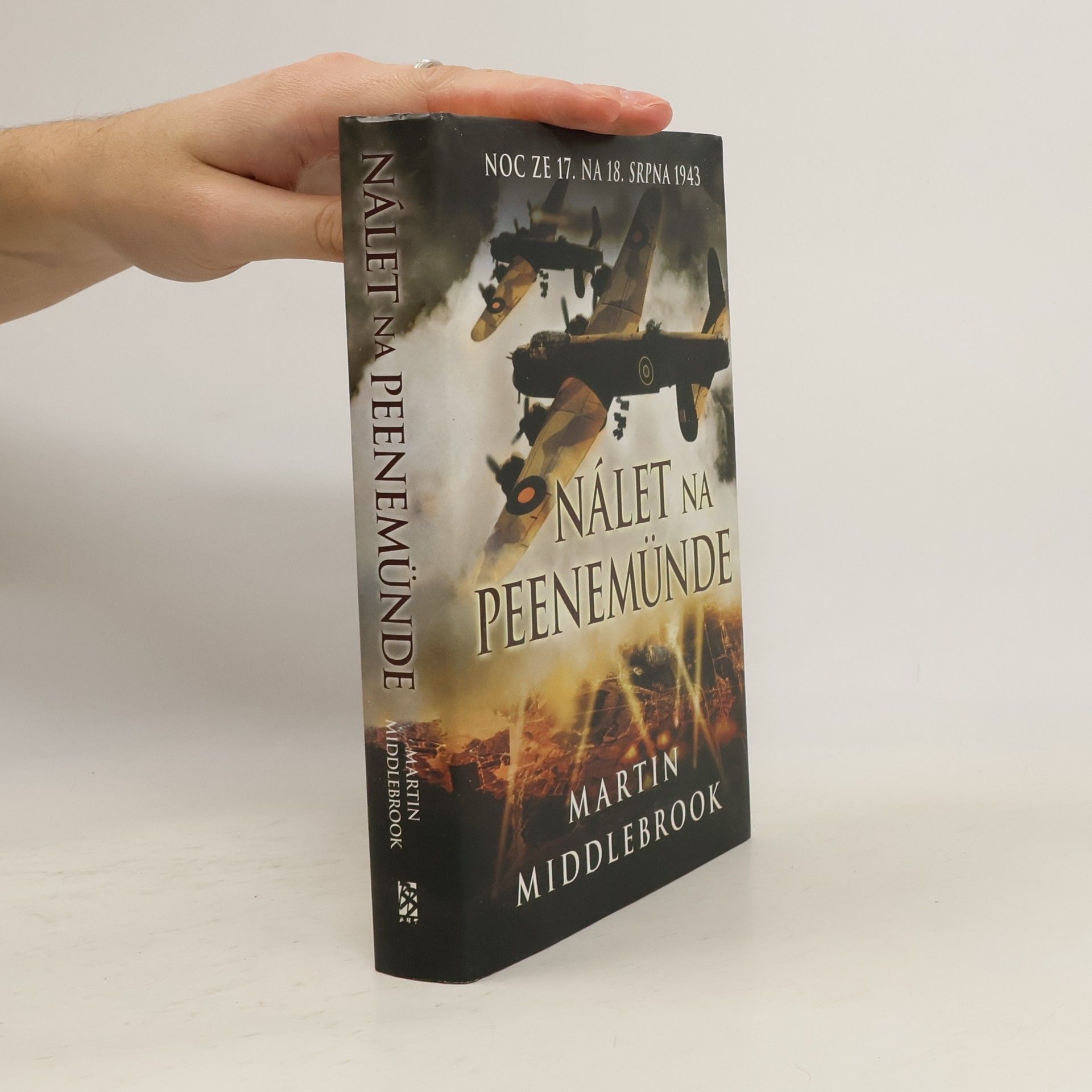 Martin Middlebrook Nálet na Peenemünde. Noc ze 17. na 18. srpna 1943