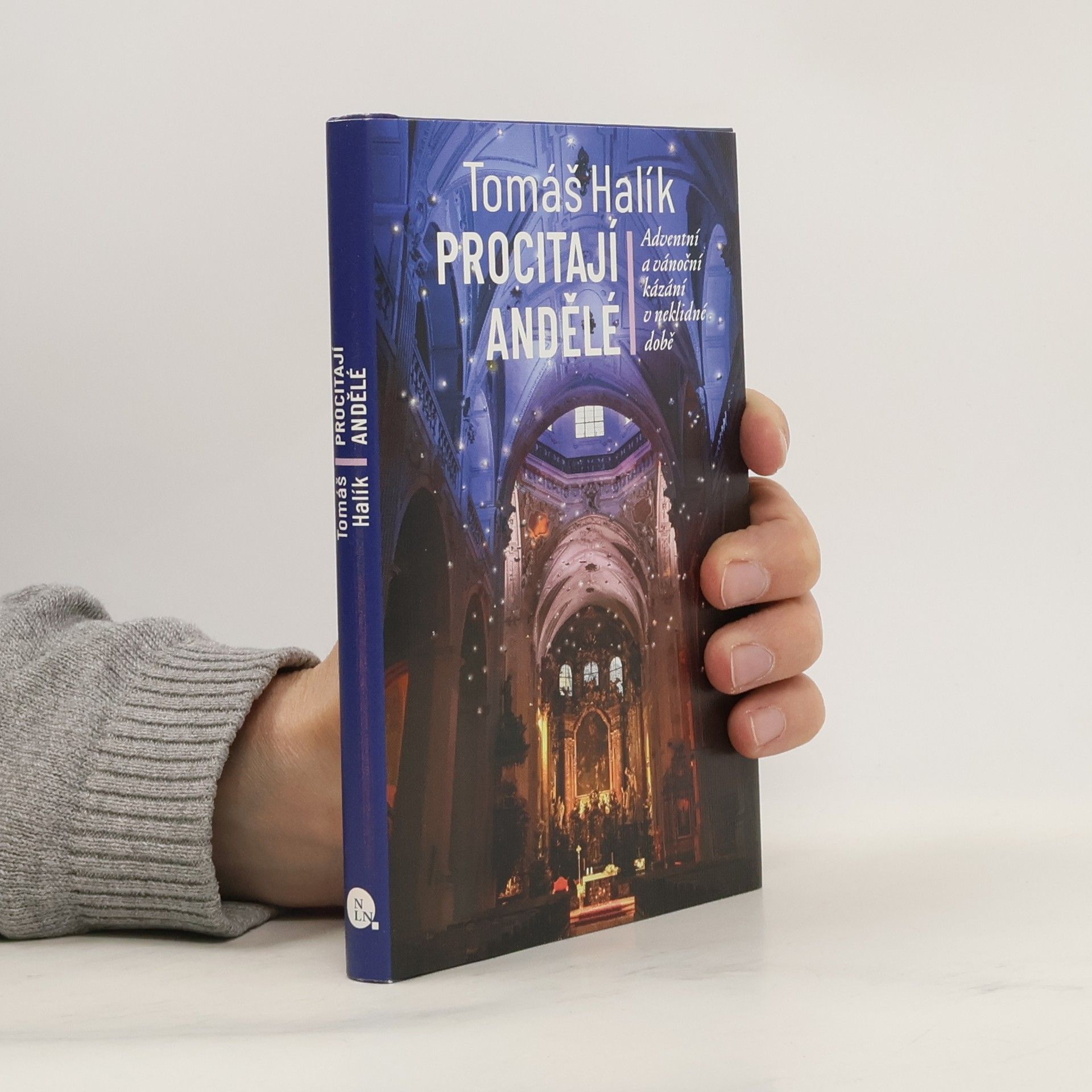 Tomáš Halík Procitají andělé: adventní a vánoční kázání v neklidné době