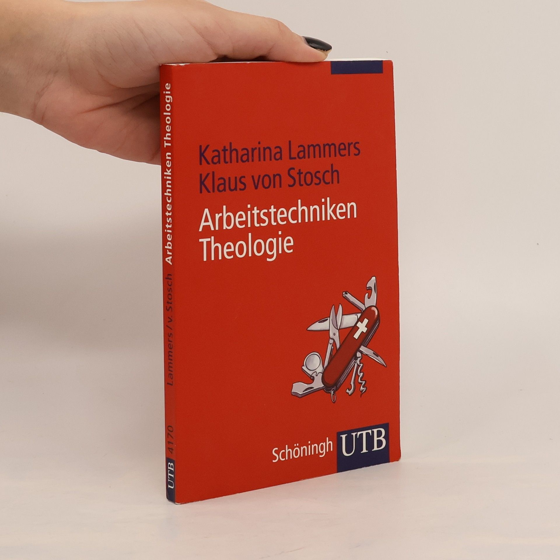 Klaus von Stosch Arbeitstechniken Theologie