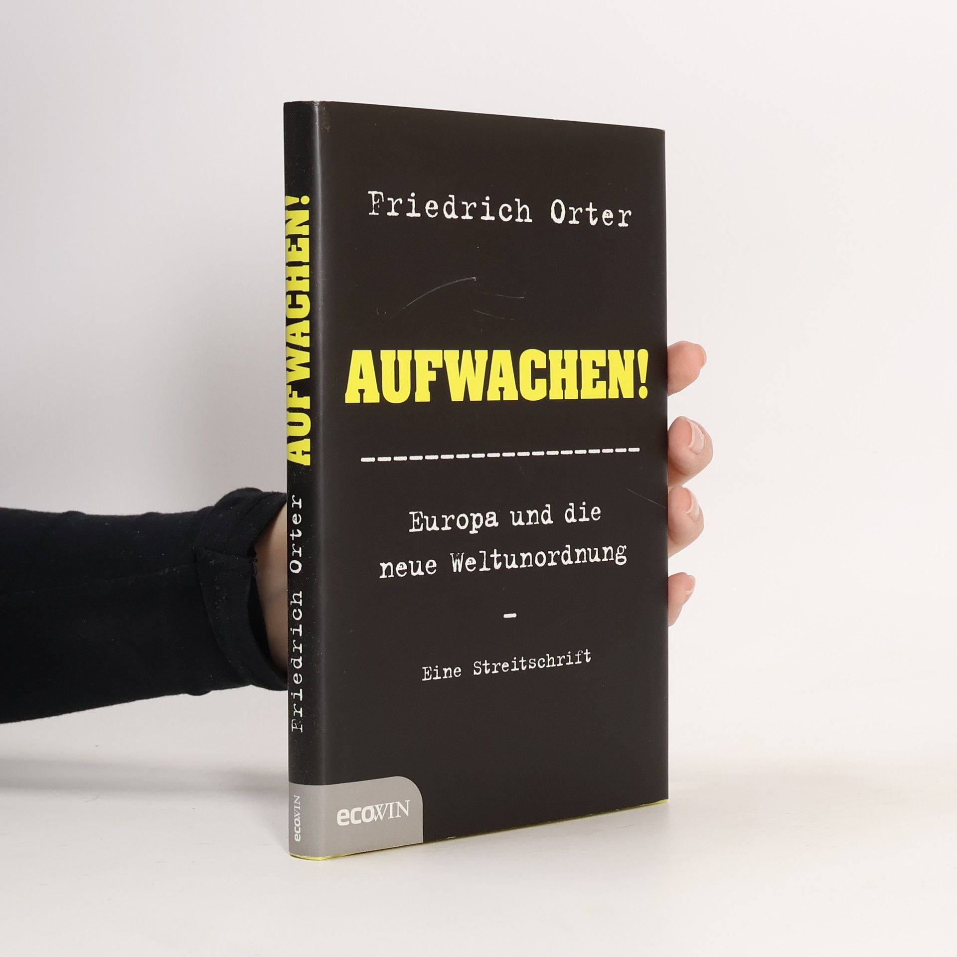 Friedrich Orter Aufwachen!