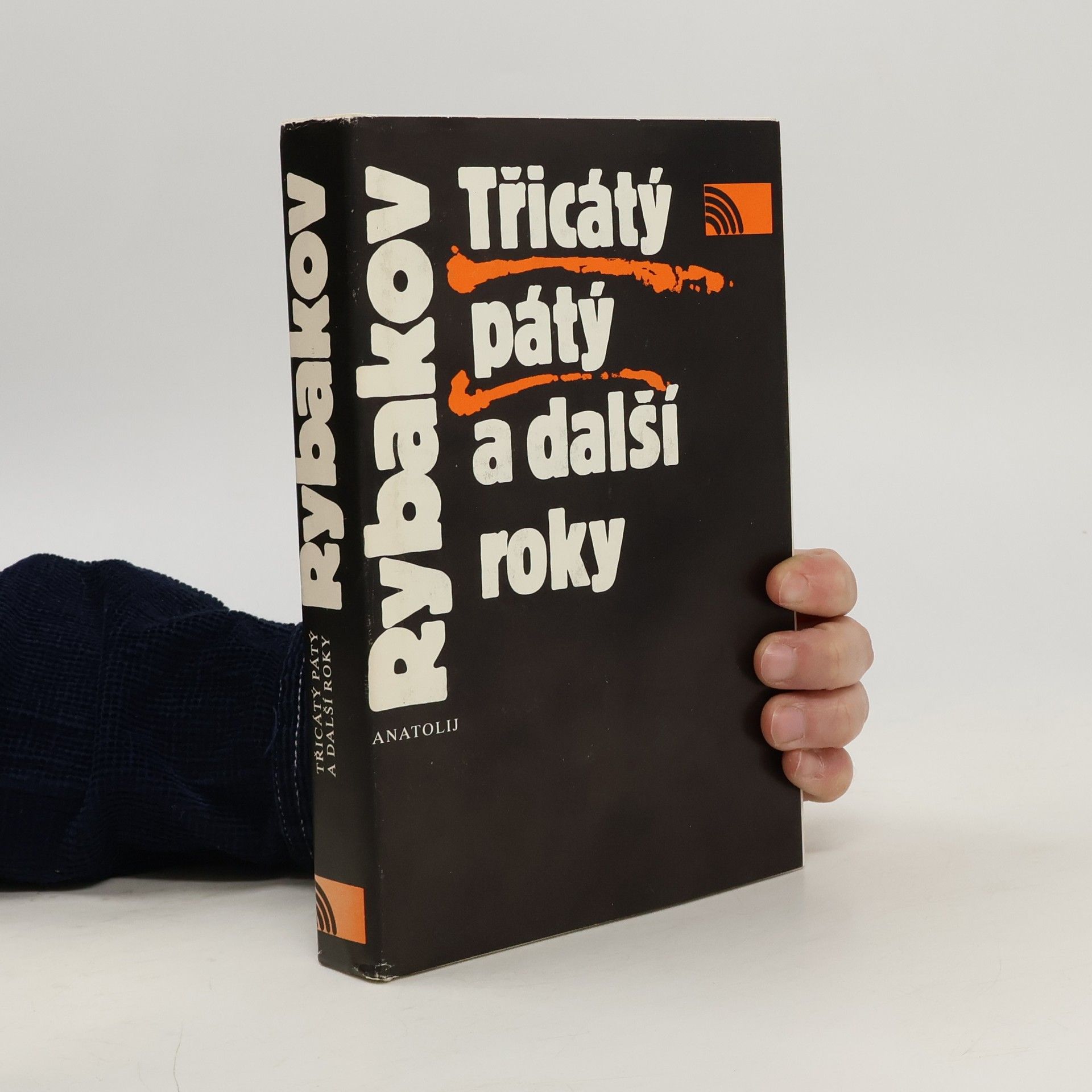 Anatolij Rybakov Třicátý pátý a další roky
