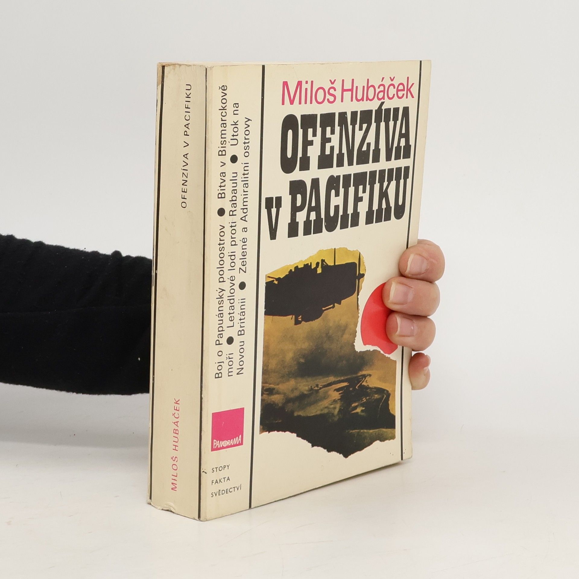 Miloš Hubáček Ofenzíva v Pacifiku