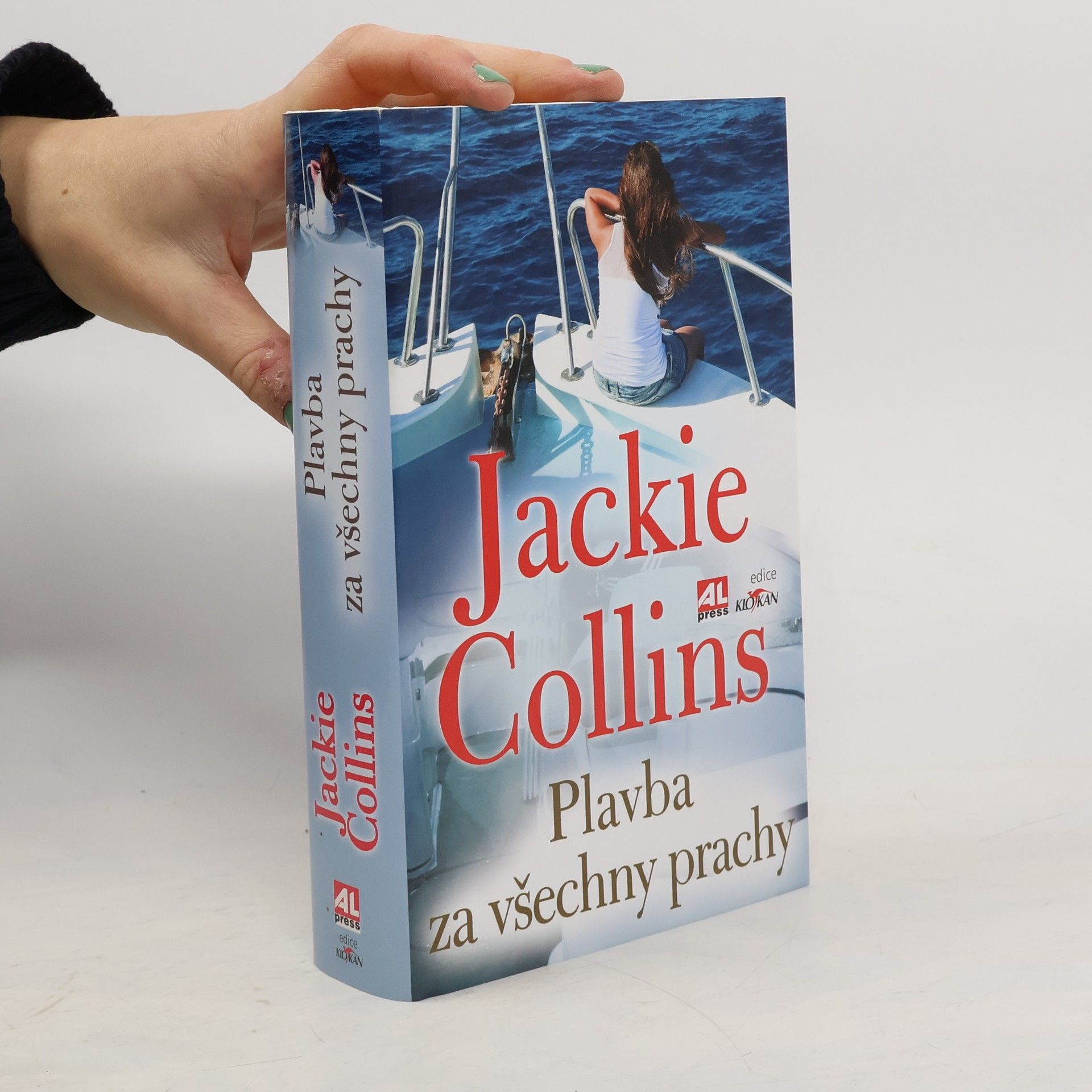 Jackie Collins Plavba za všechny prachy