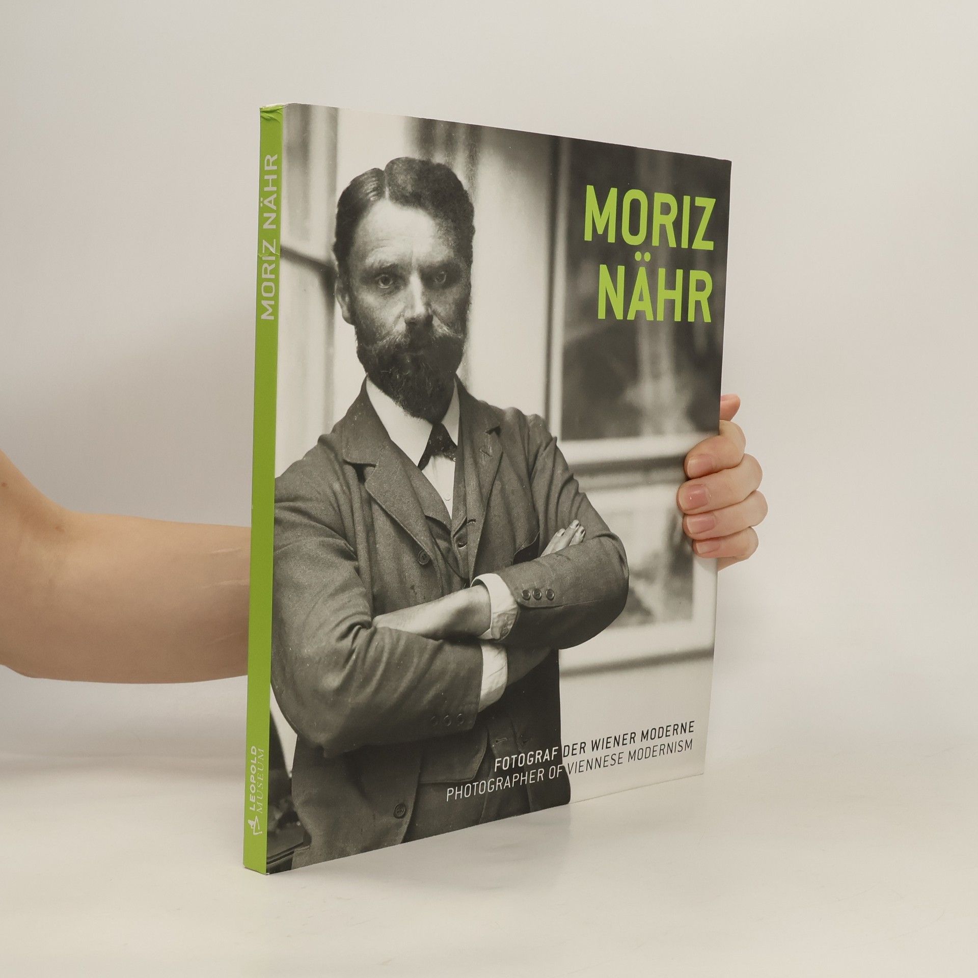 Moriz Nähr, Photographer of Viennese Modernism