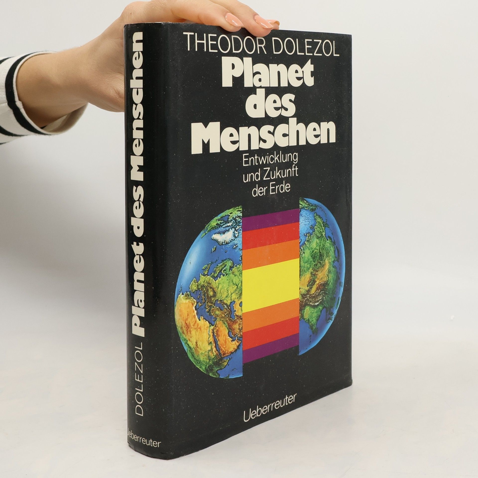 Theodor Dolezol Planet des Menschen