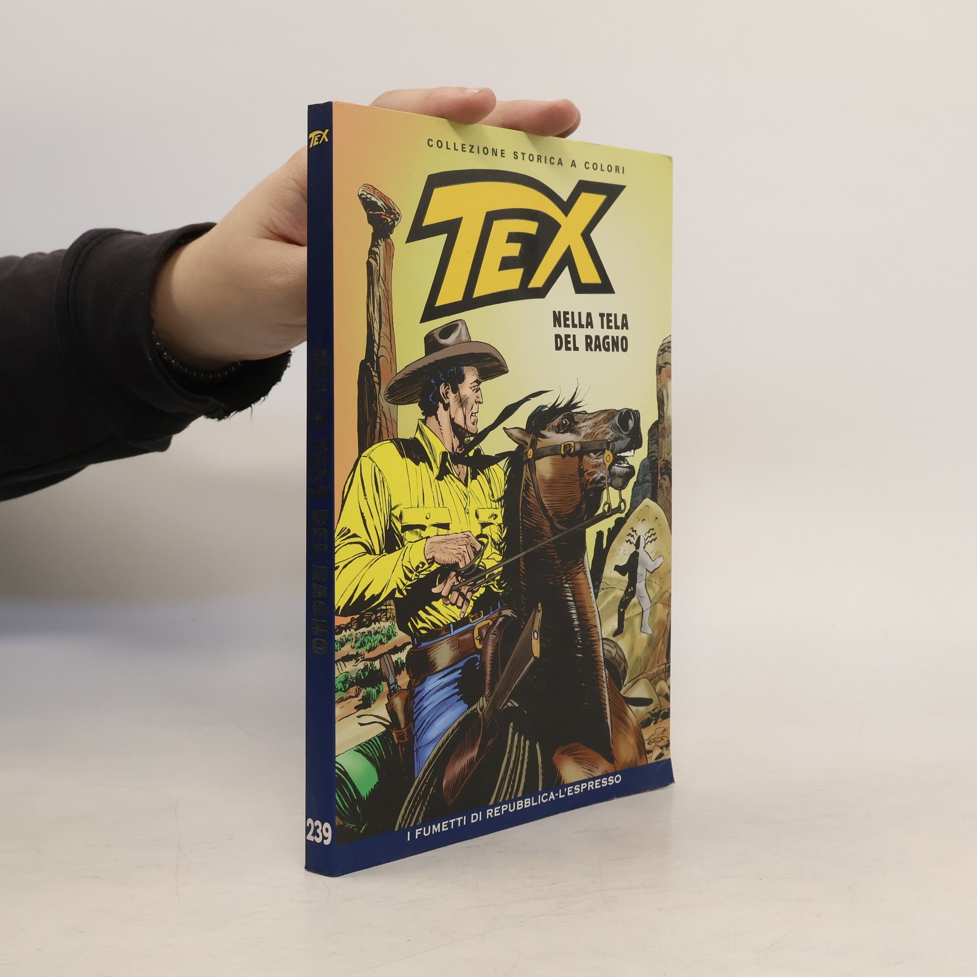 Various authors Tex 239. Nella tela del ragno