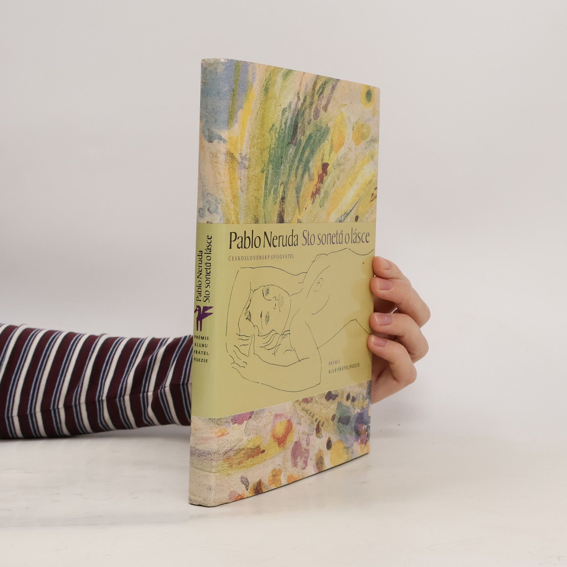 Pablo Neruda Sto sonetů o lásce