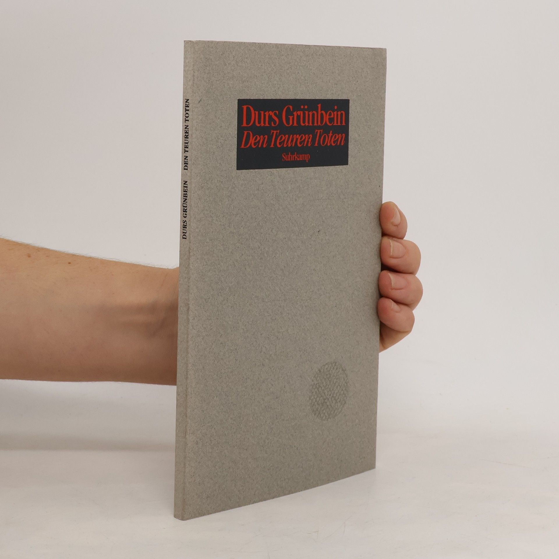 Durs Grünbein Den Teuren Toten
