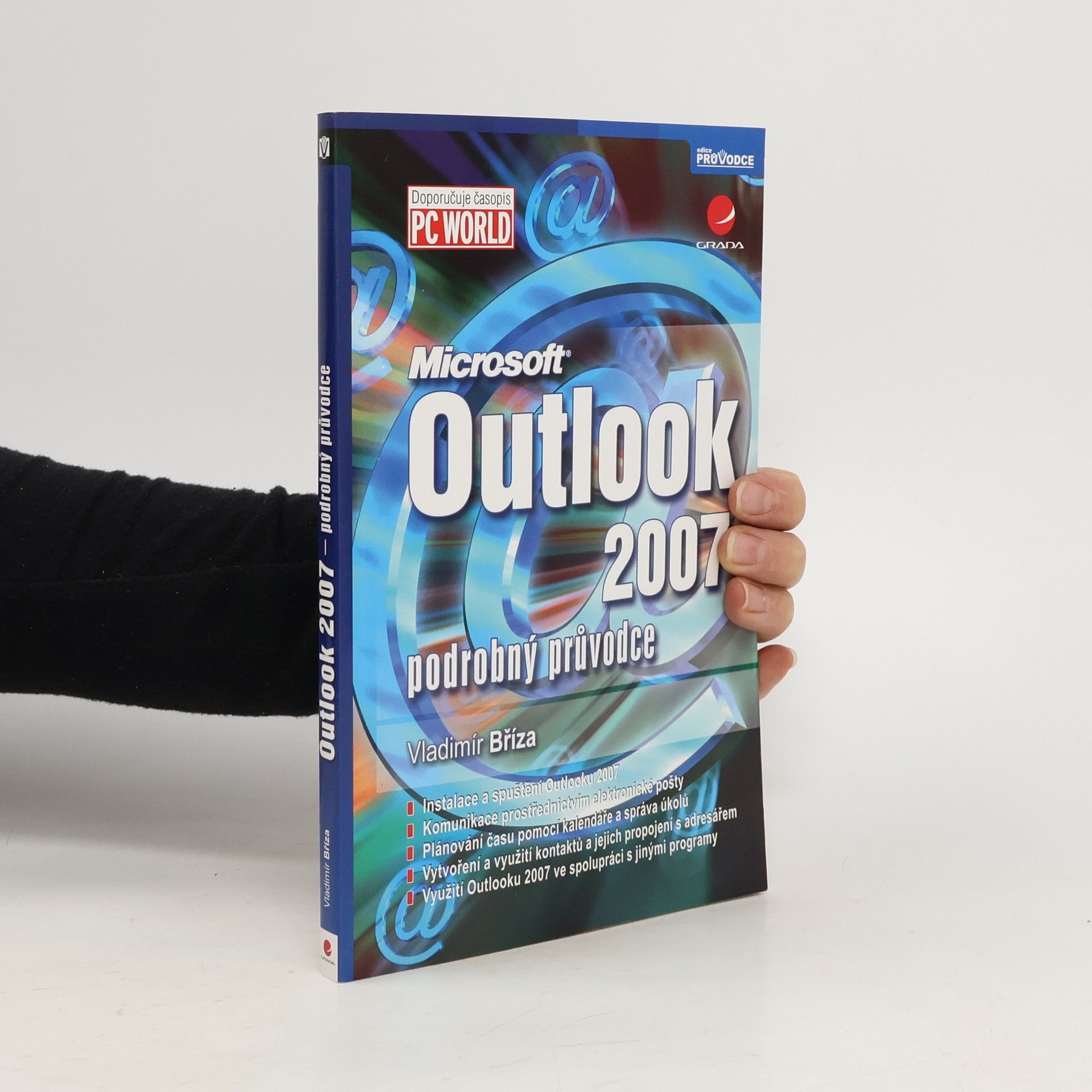 Vladimír Bříza Outlook 2007