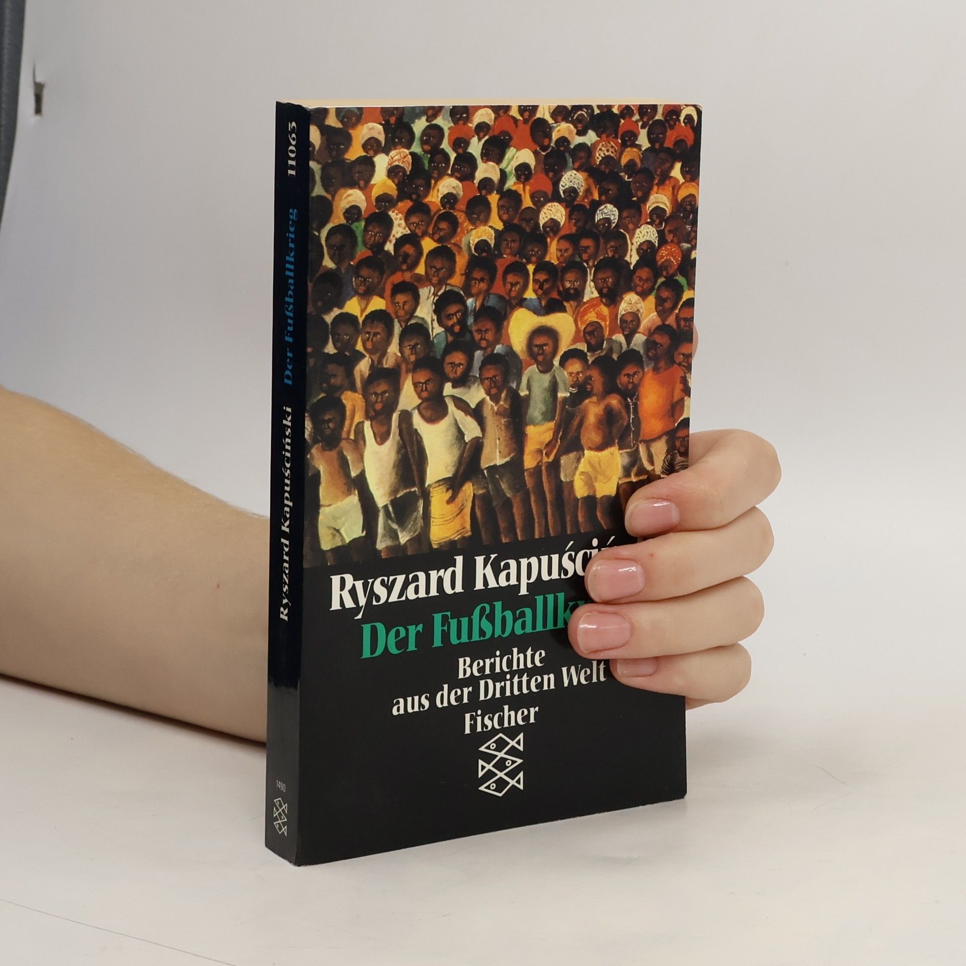 Ryszard Kapuściński Der Fussballkrieg