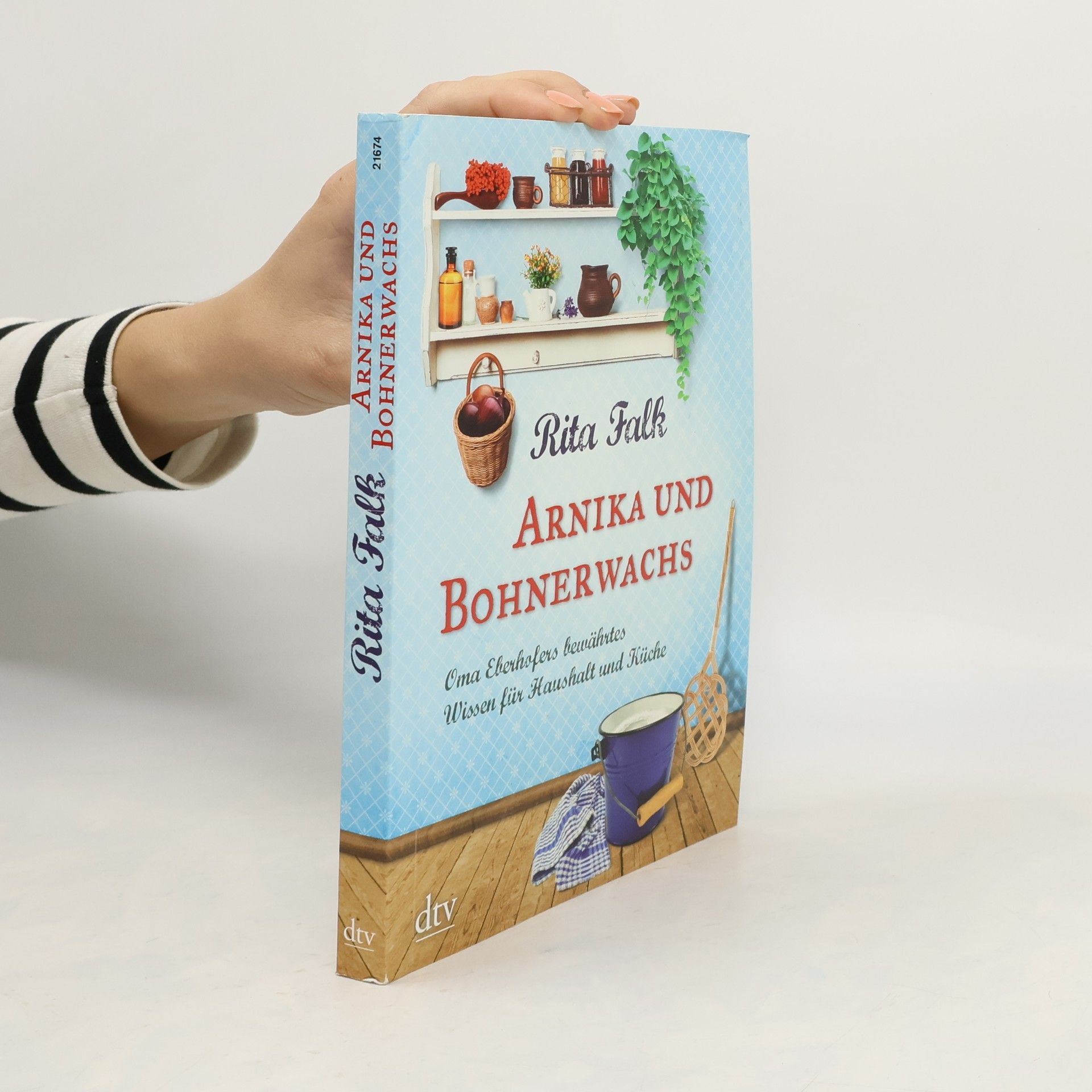 Rita Falk Arnika und Bohnerwachs