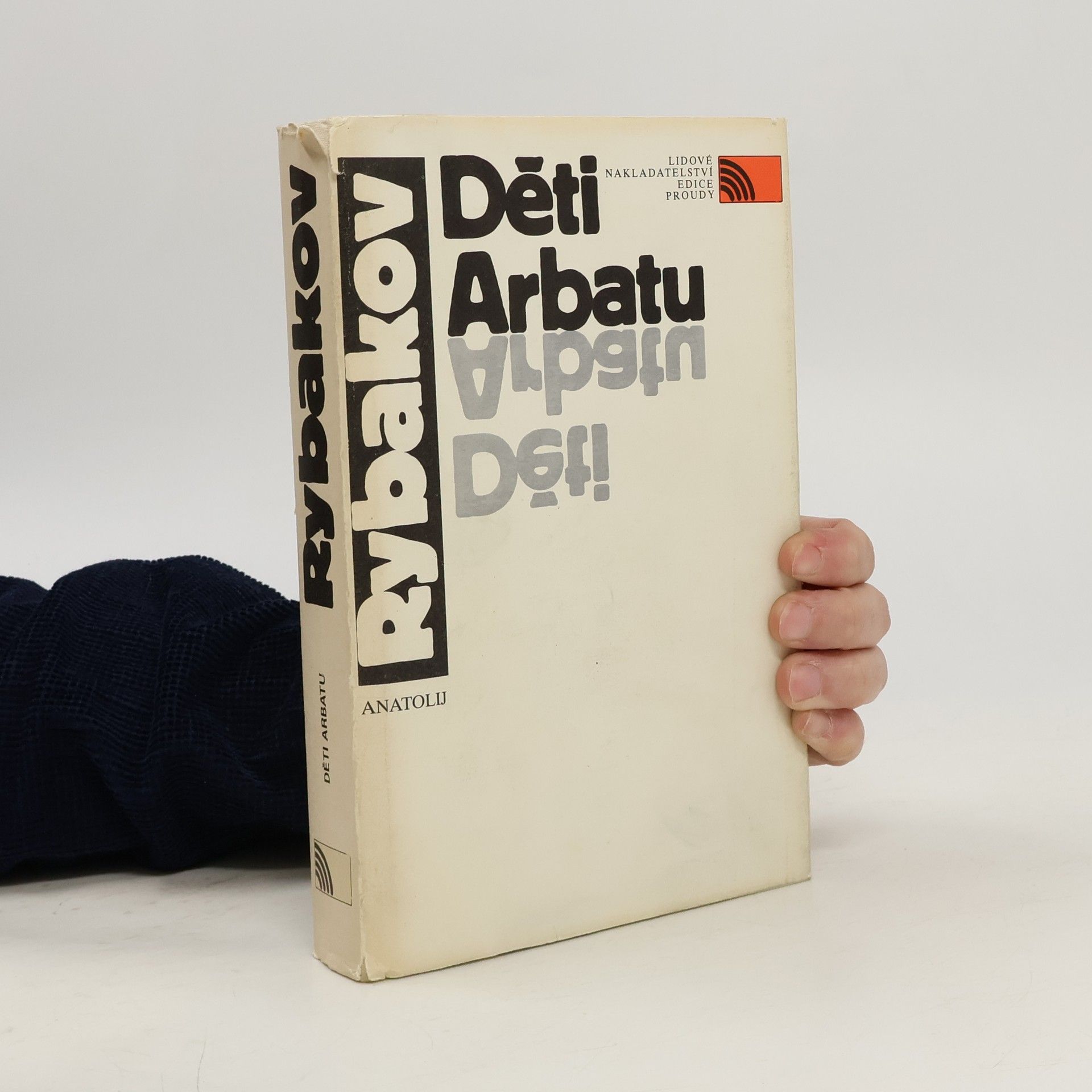 Anatolij Rybakov Děti Arbatu