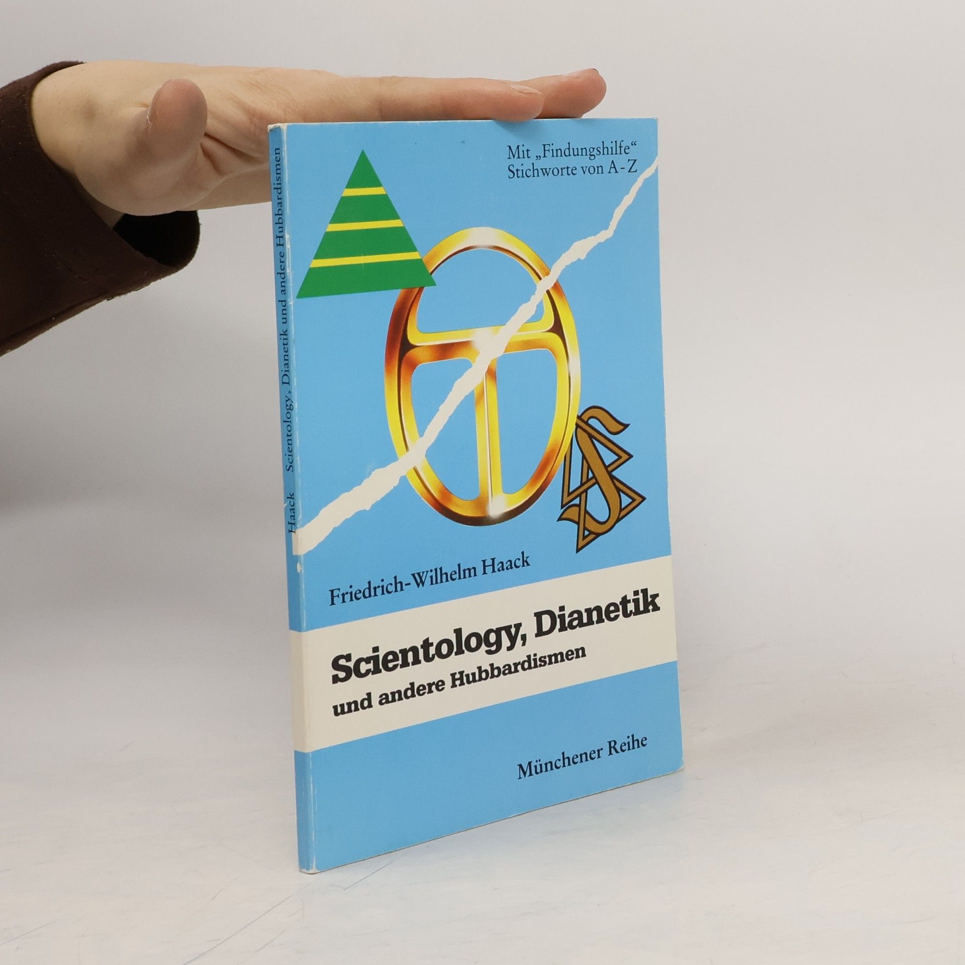 Scientology, Dianetik und andere Hubbardismen