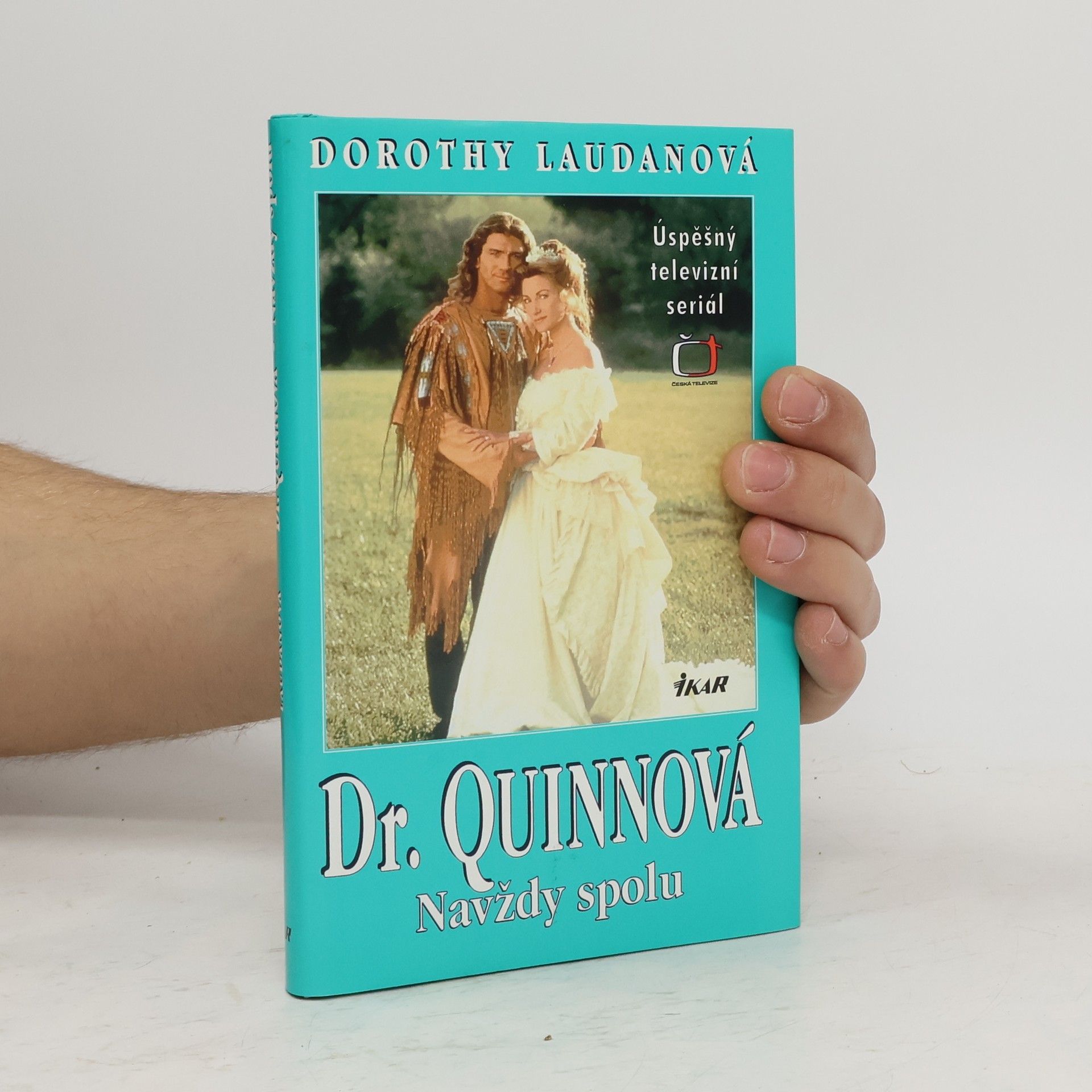 Dorothy Laudan Navždy spolu. Dr. Quinnová 5