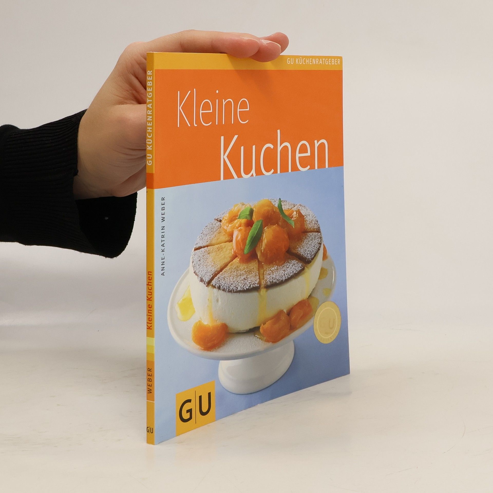 Anne-Katrin Weber Kleine Kuchen