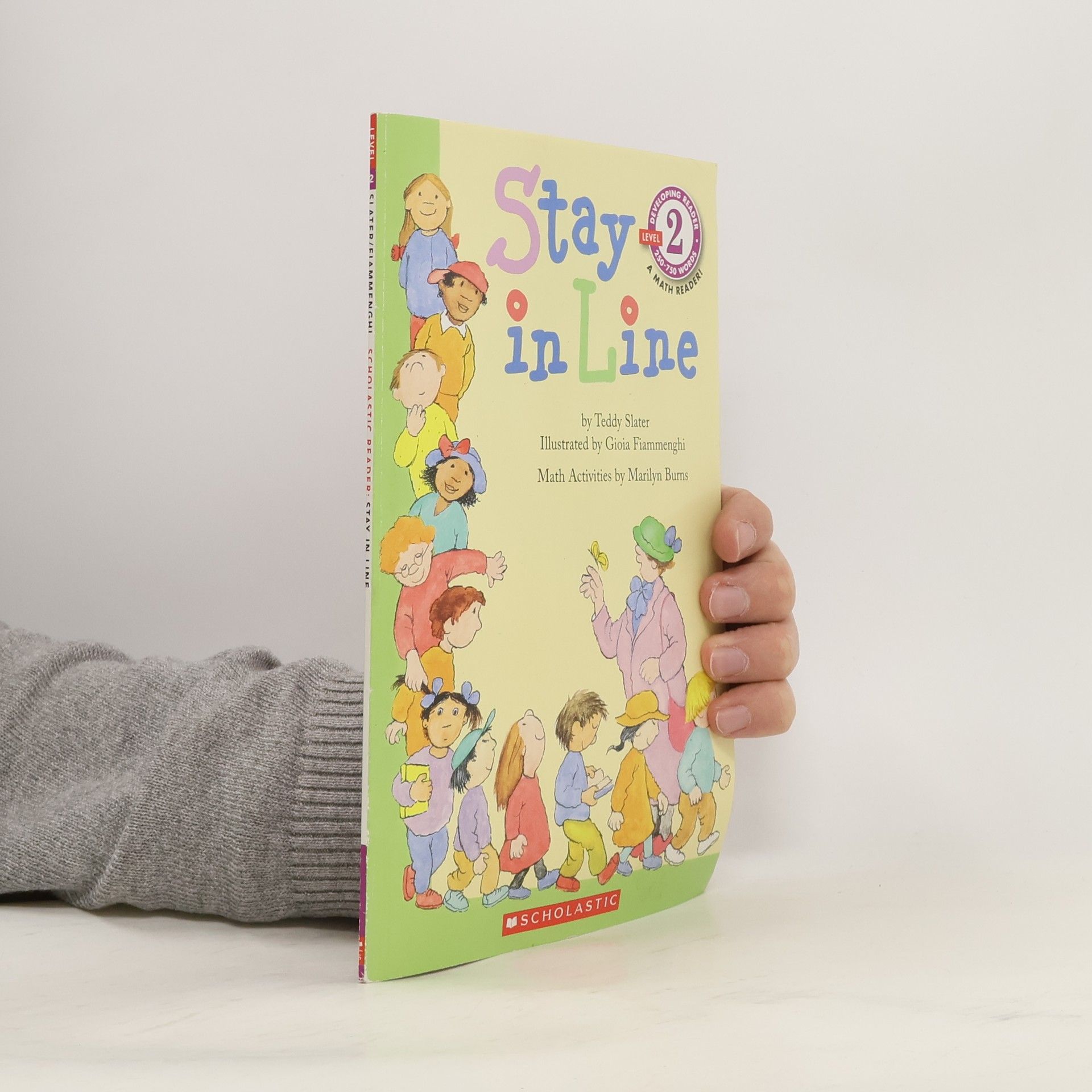 Teddy Slater Scholastic Reader - 2: Stay in Line