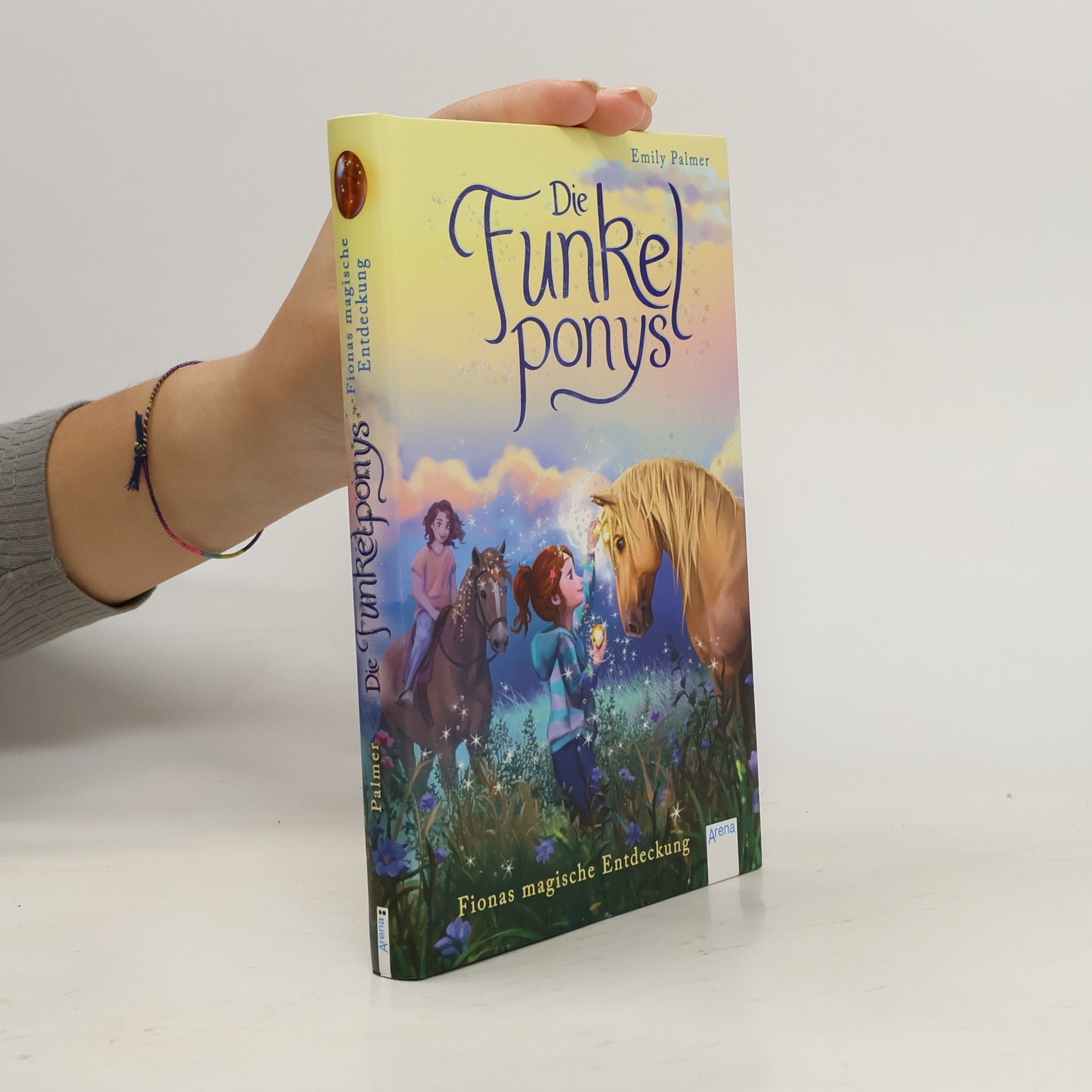 Anne Scheller Die Funkelponys - Fionas magische Entdeckung