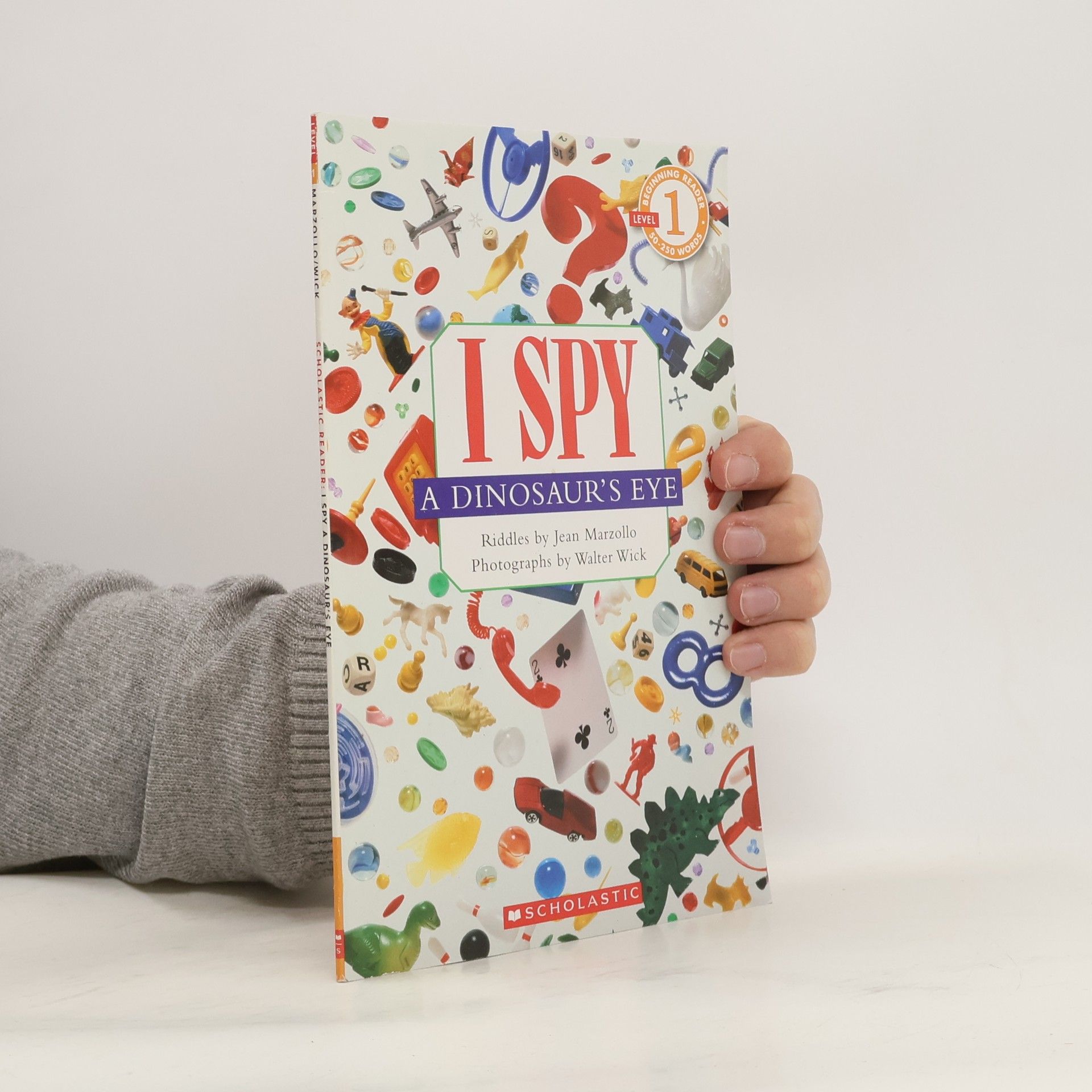 Jean Marzollo Scholastic Reader Level 1: I Spy a Dinosaur's Eye