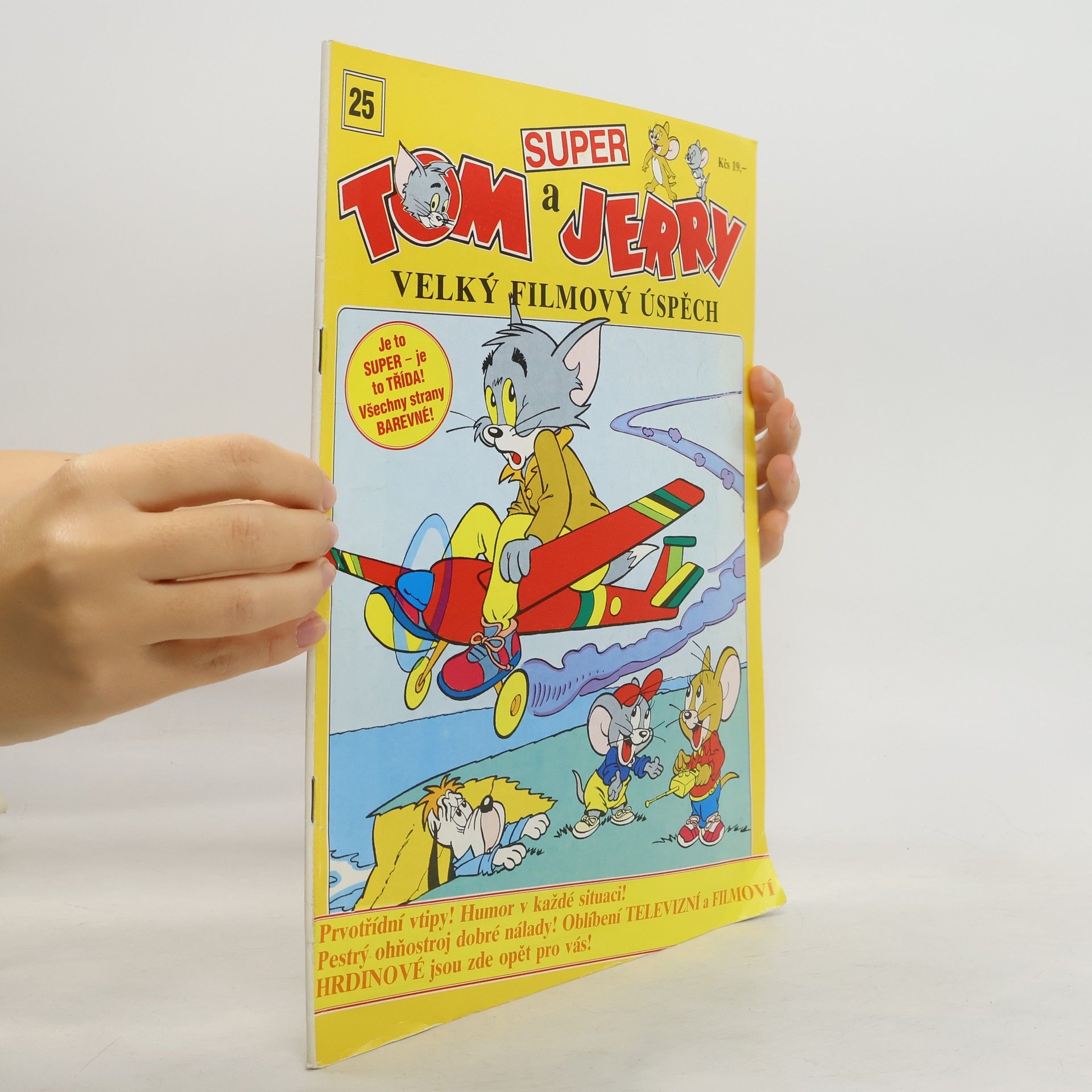 Kolektív autorov Tom a Jerry: super : ohňostroj hvězd televizních comicsů! Číslo 25
