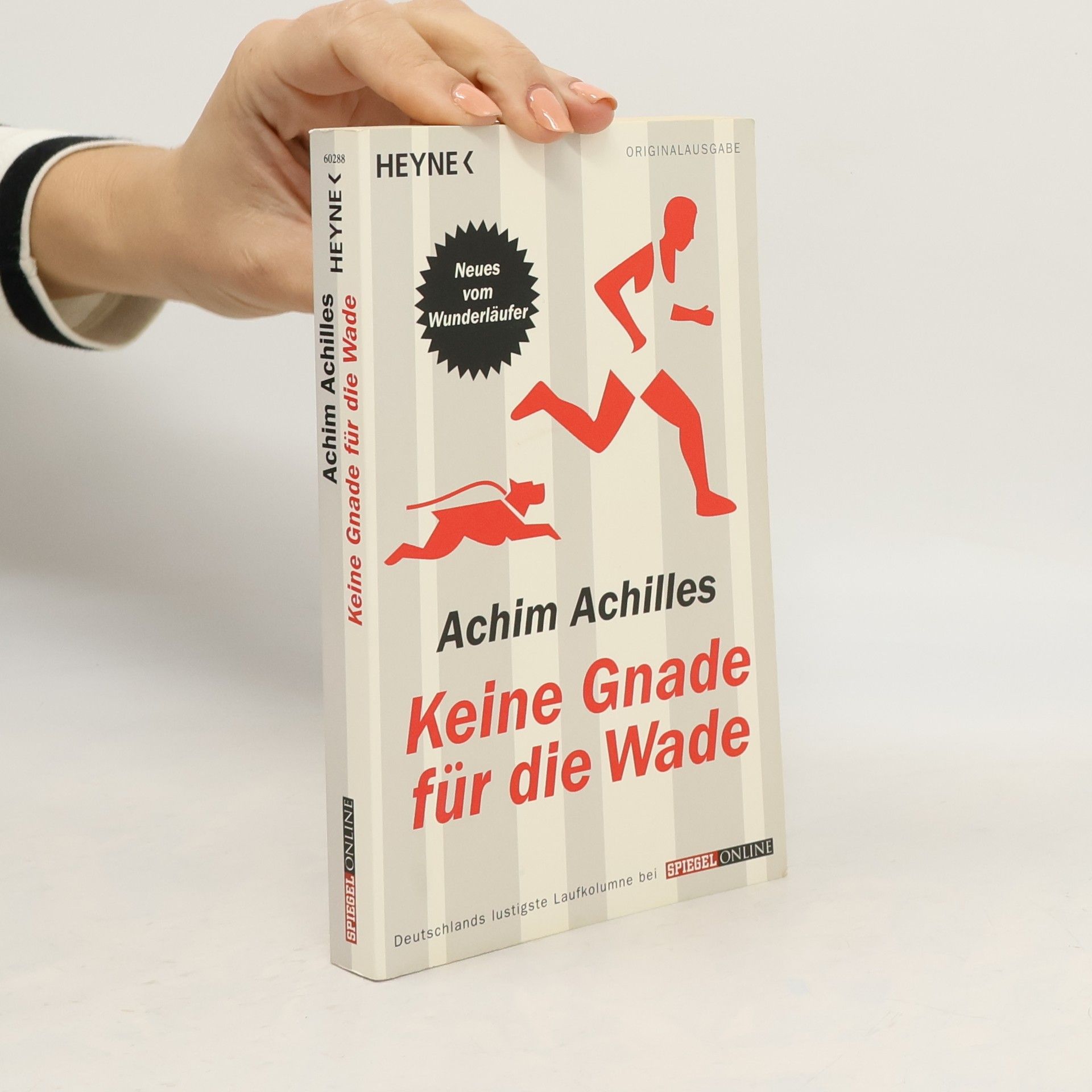 Achim Achilles Keine Gnade für die Wade