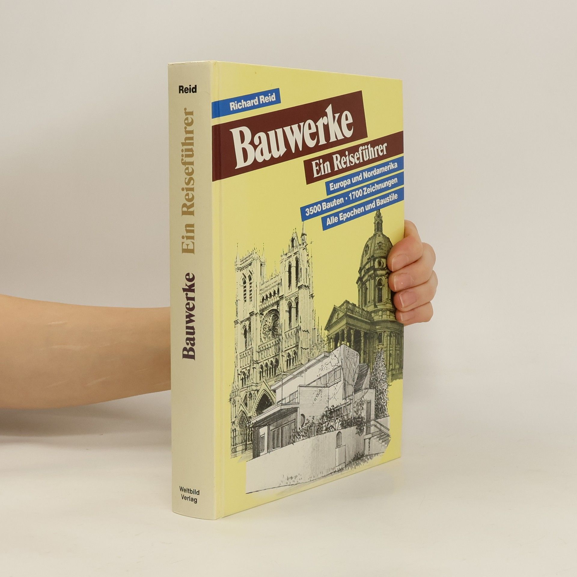 Richard Reid The book of buildings : A Traveller's Guide