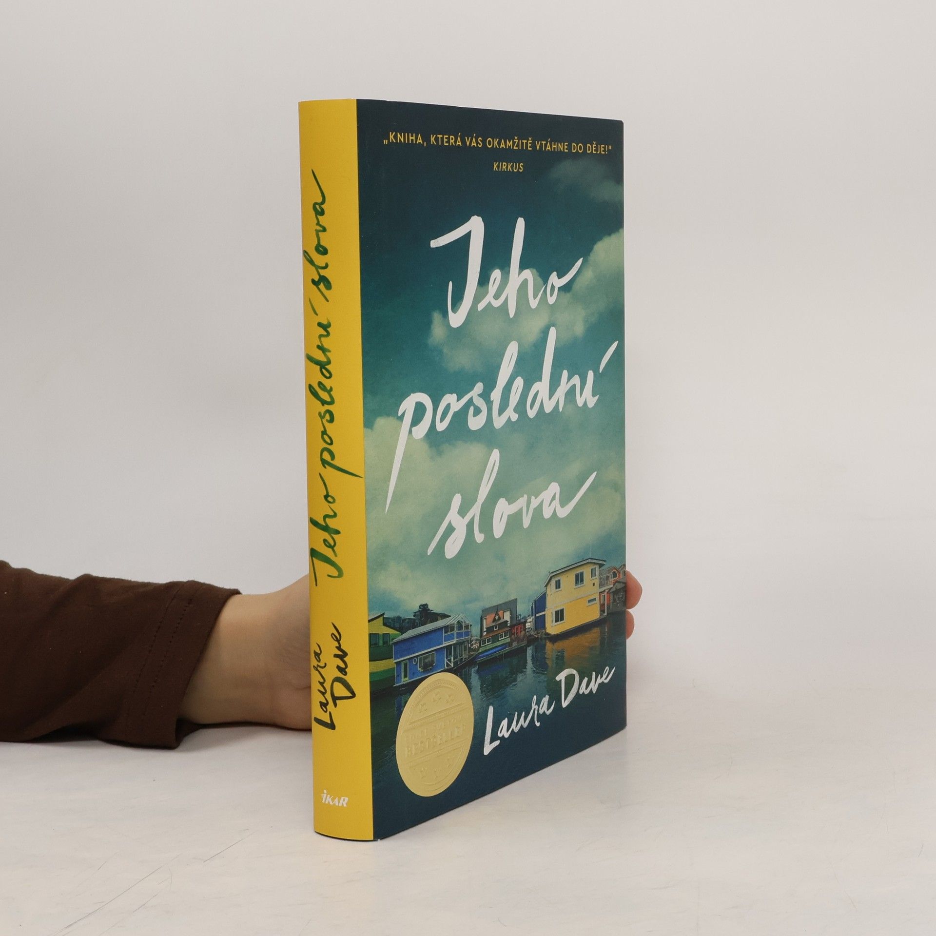 Laura Dave Jeho poslední slova