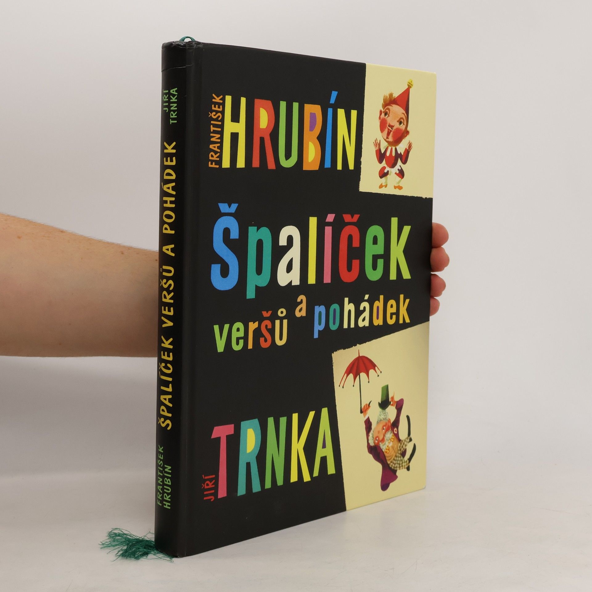 František Hrubín Špalíček veršů a pohádek