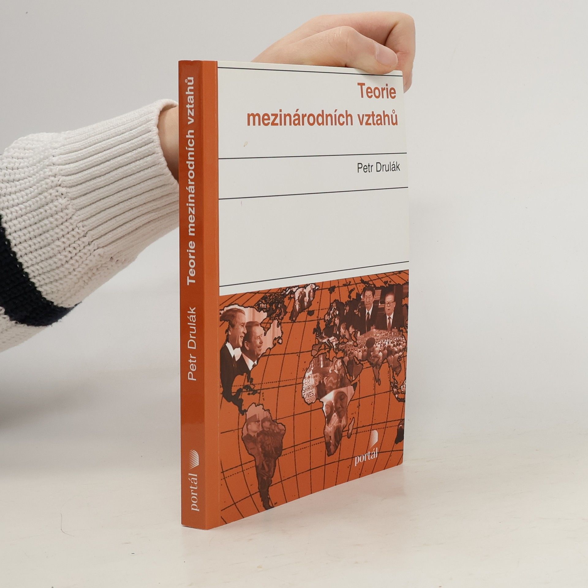 Petr Drulák Teorie mezinárodních vztahů