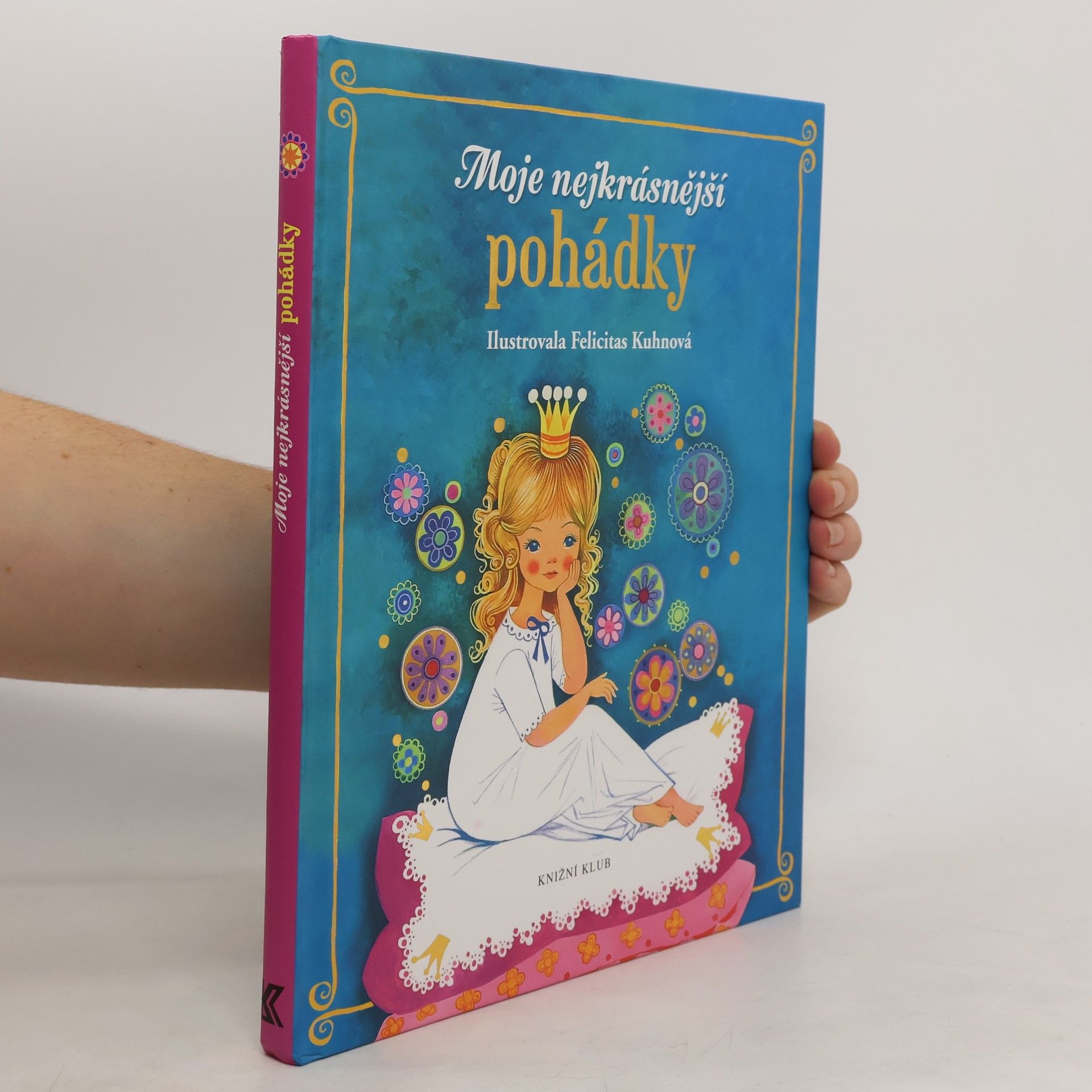 Collectif d'auteurs Moje nejkrásnější pohádky