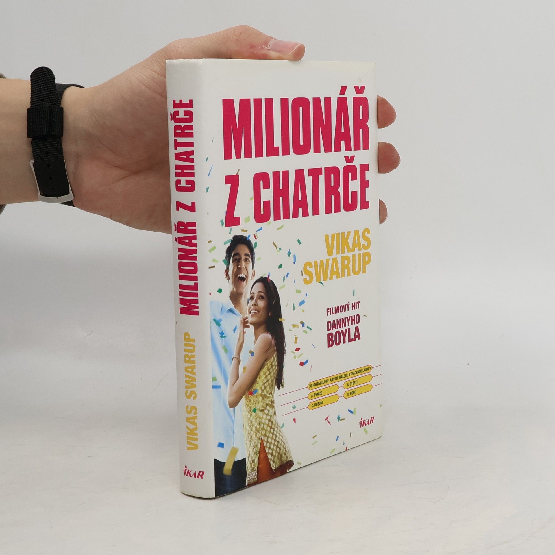 Vikas Swarup Milionář z chatrče