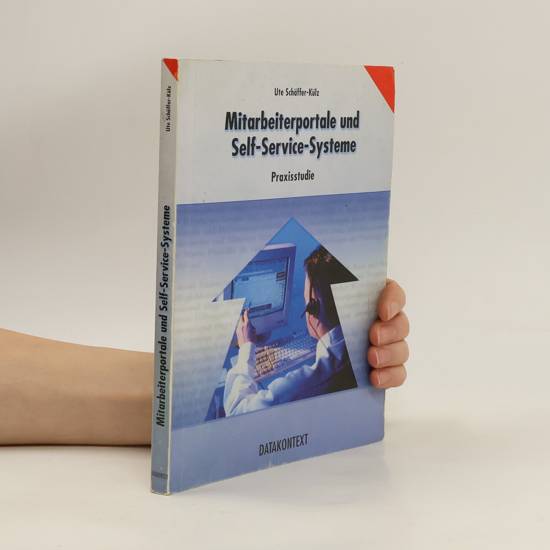 Ute G. Schäffer-Külz Mitarbeiterportale und Self-Service-Systeme