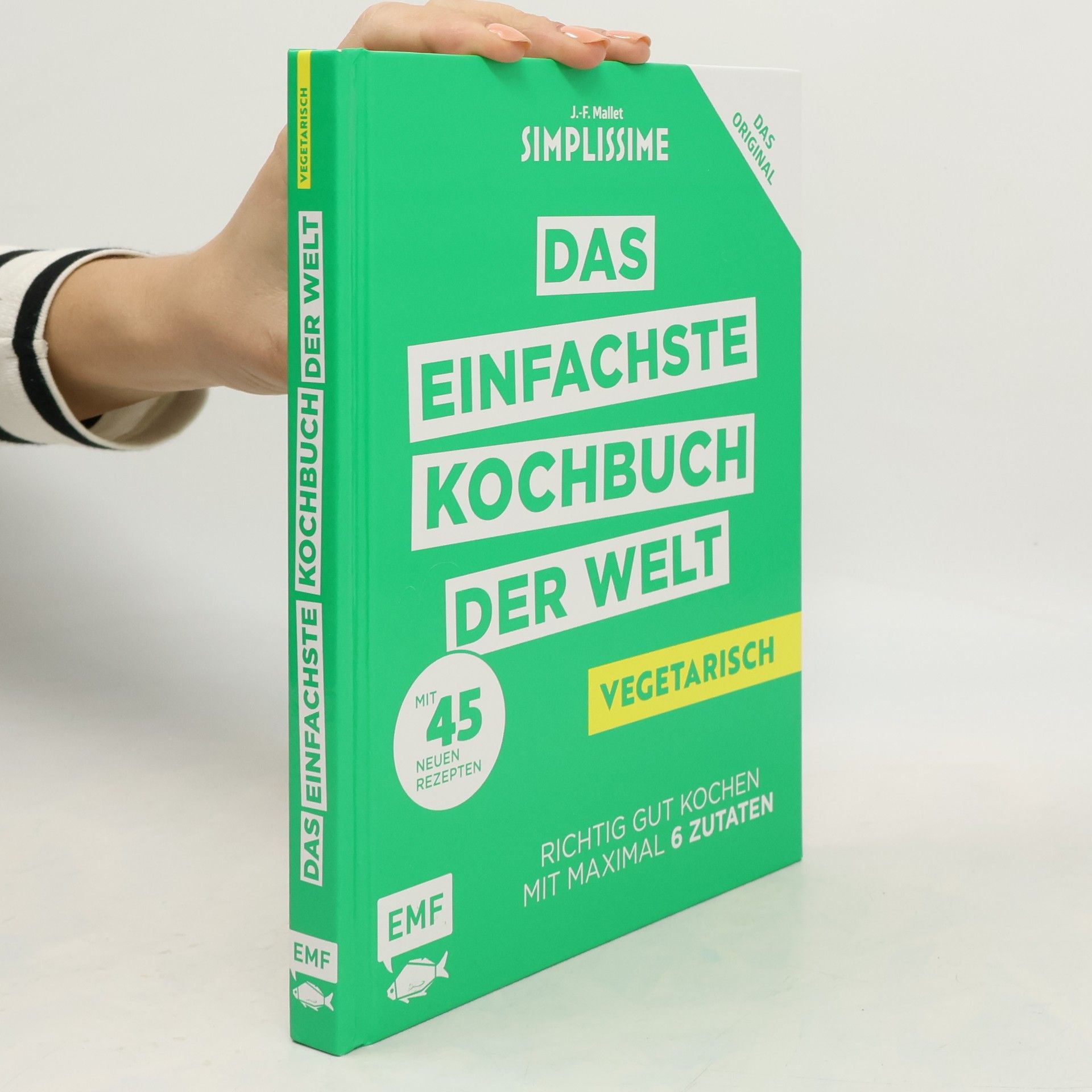 Jean-François Mallet Simplissime - das einfachste Kochbuch der Welt - vegetarisch
