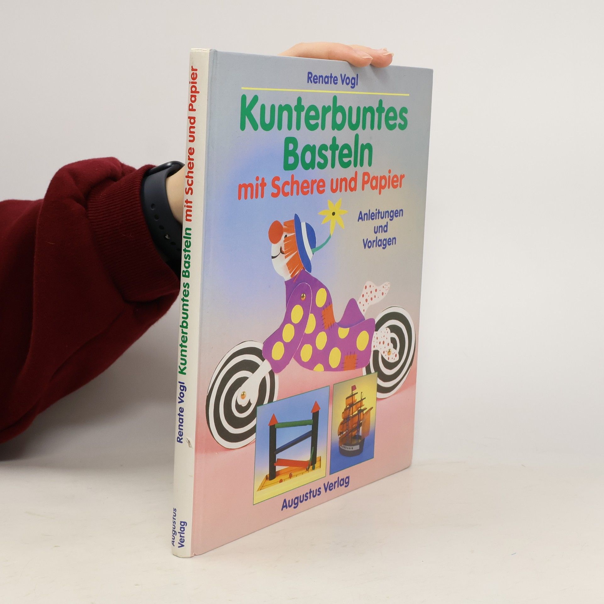 Renate Vogl Kunterbuntes Basteln mit Schere und Papier