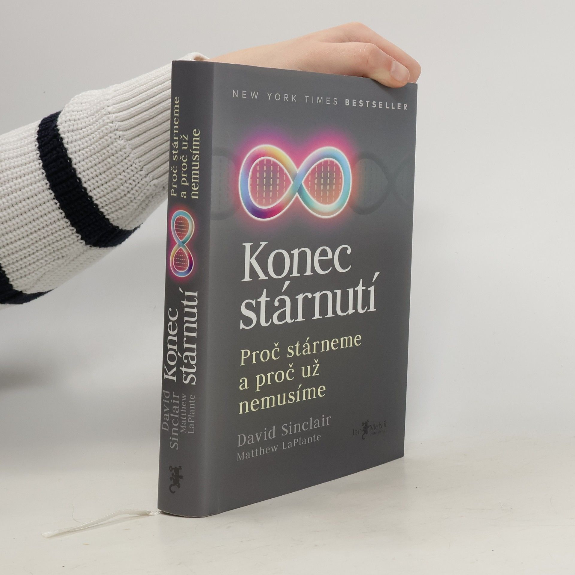 David A. Sinclair Konec stárnutí. Proč stárneme a proč už nemusíme