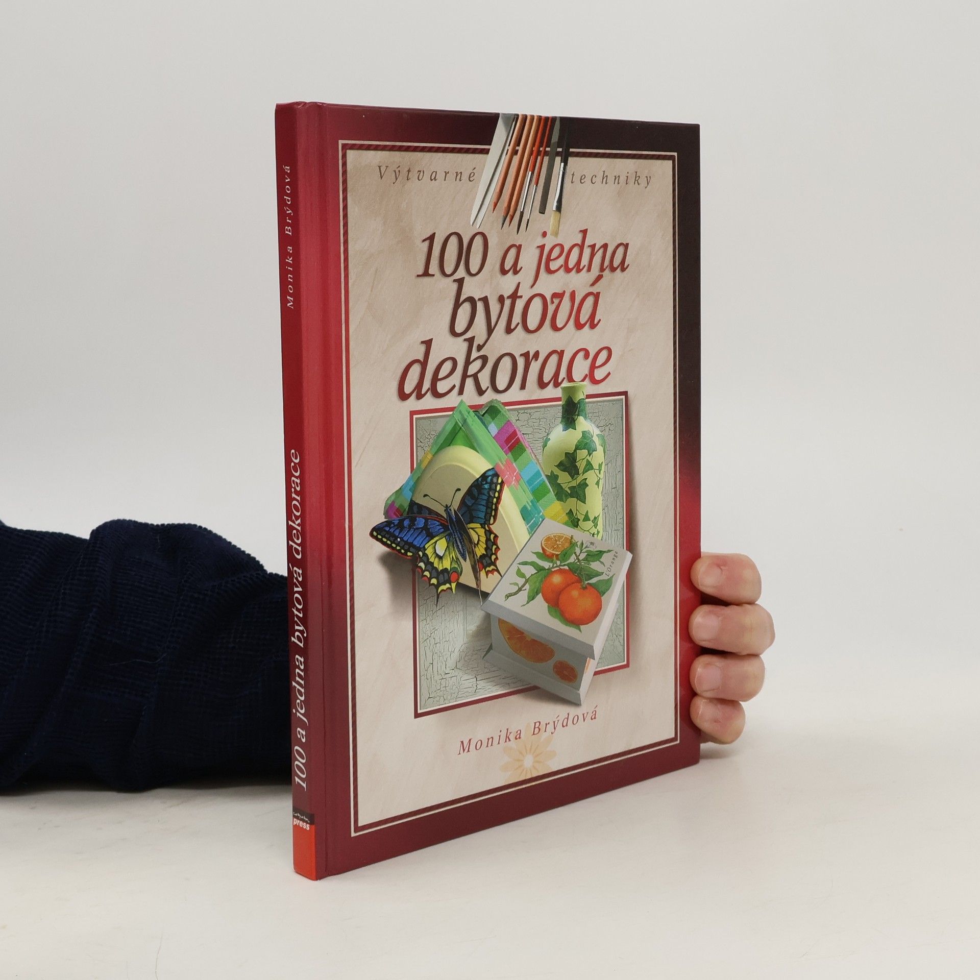 100 a jedna bytová dekorace