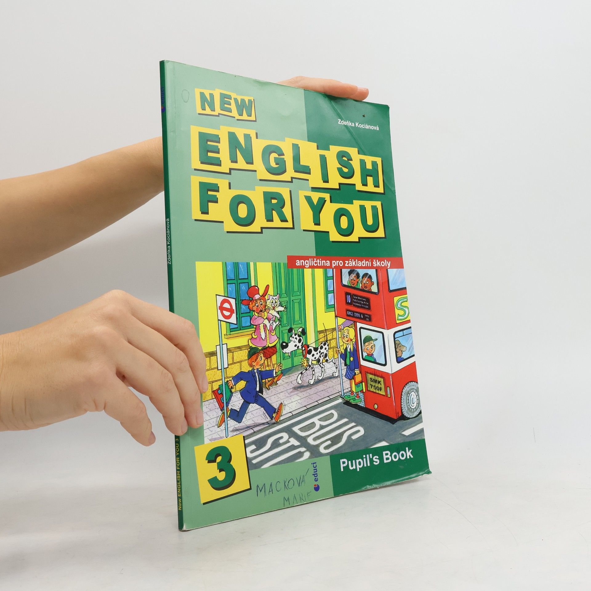 Zděnka Kociánová New English For You 3