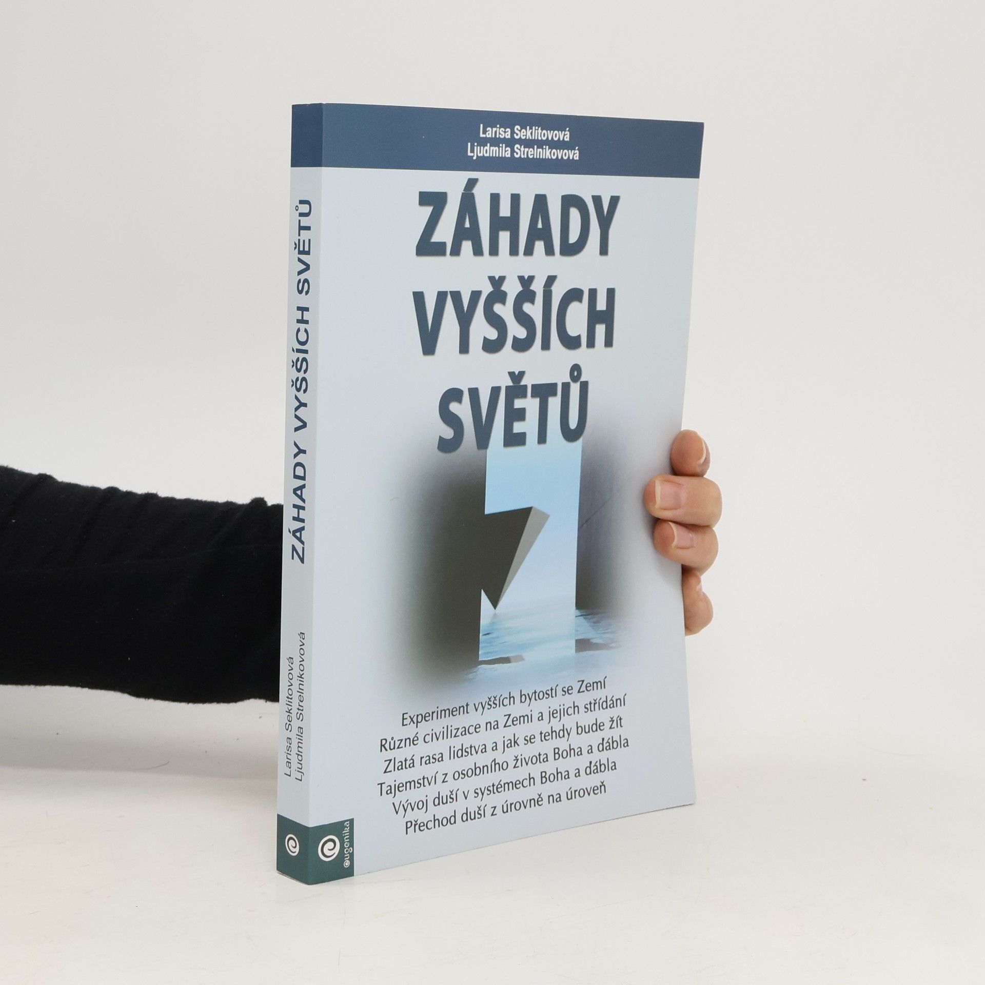 Larisa Seklitova Záhady vyšších světů