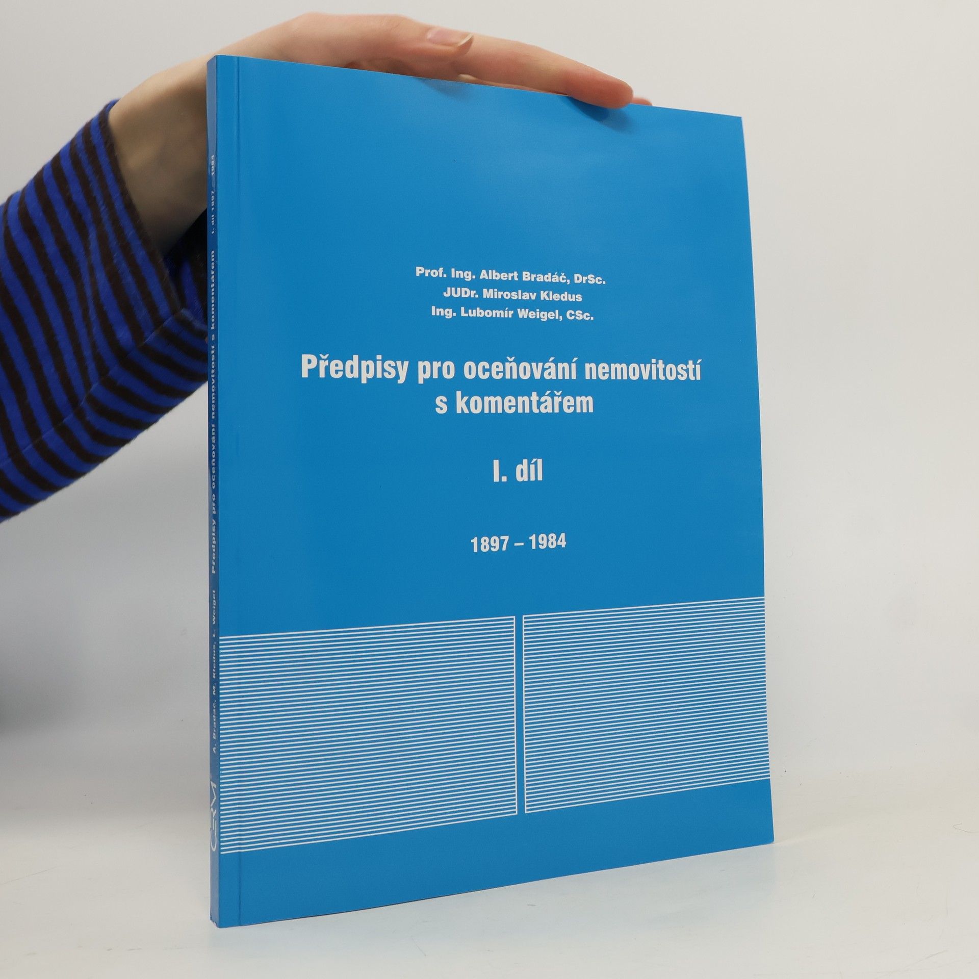 Předpisy pro oceňování nemovitostí s komentářem. I. díl, 1897-1984