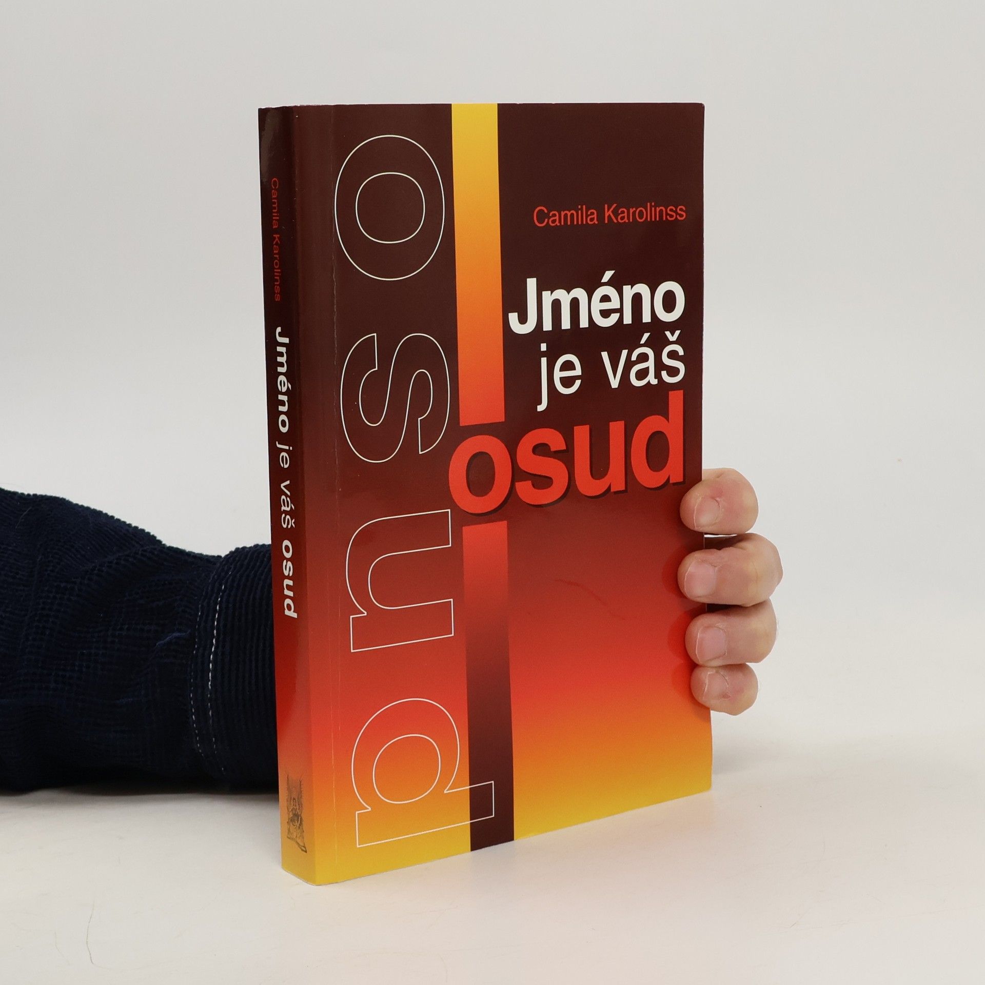 Camila Karolinss Jméno je váš osud