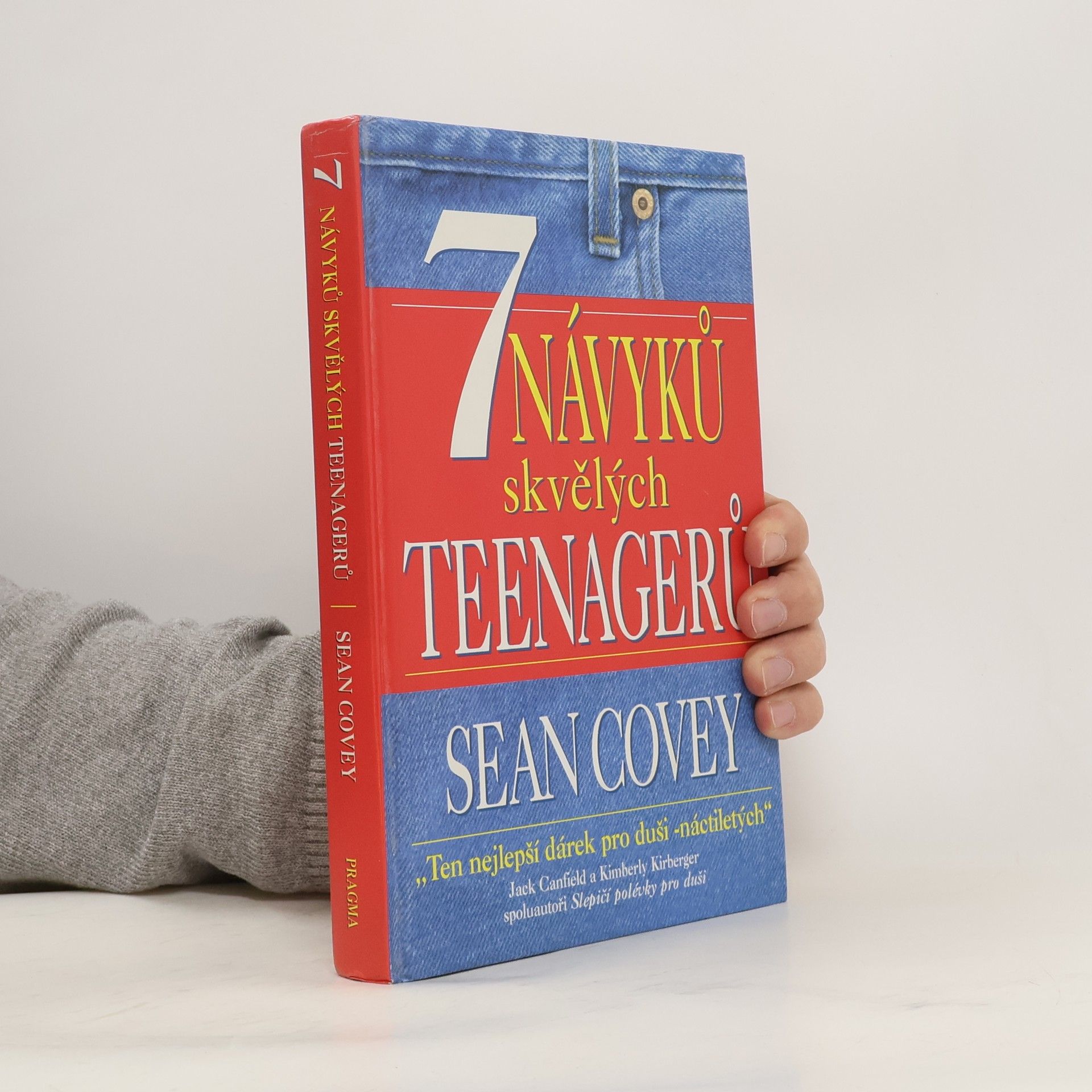 Sean Covey 7 návyků skvělých teenagerů