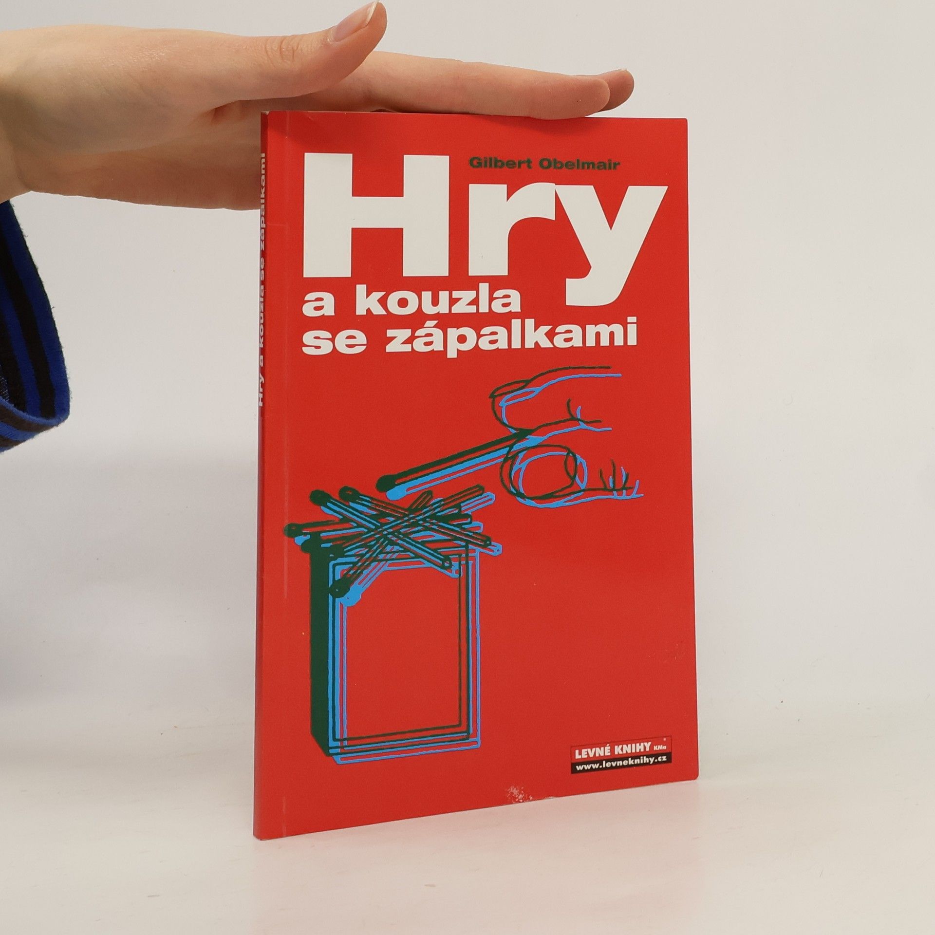 Hry a kouzla se zápalkami