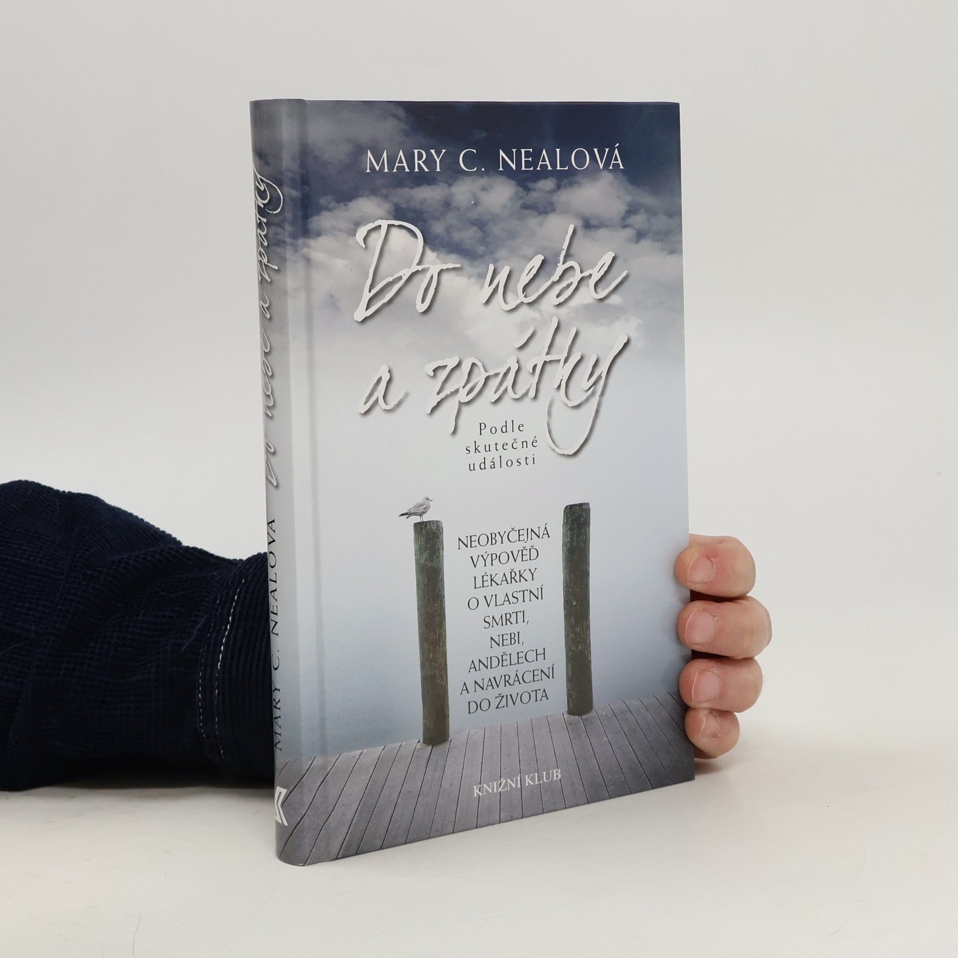 Mary C. Neal Do nebe a zpátky