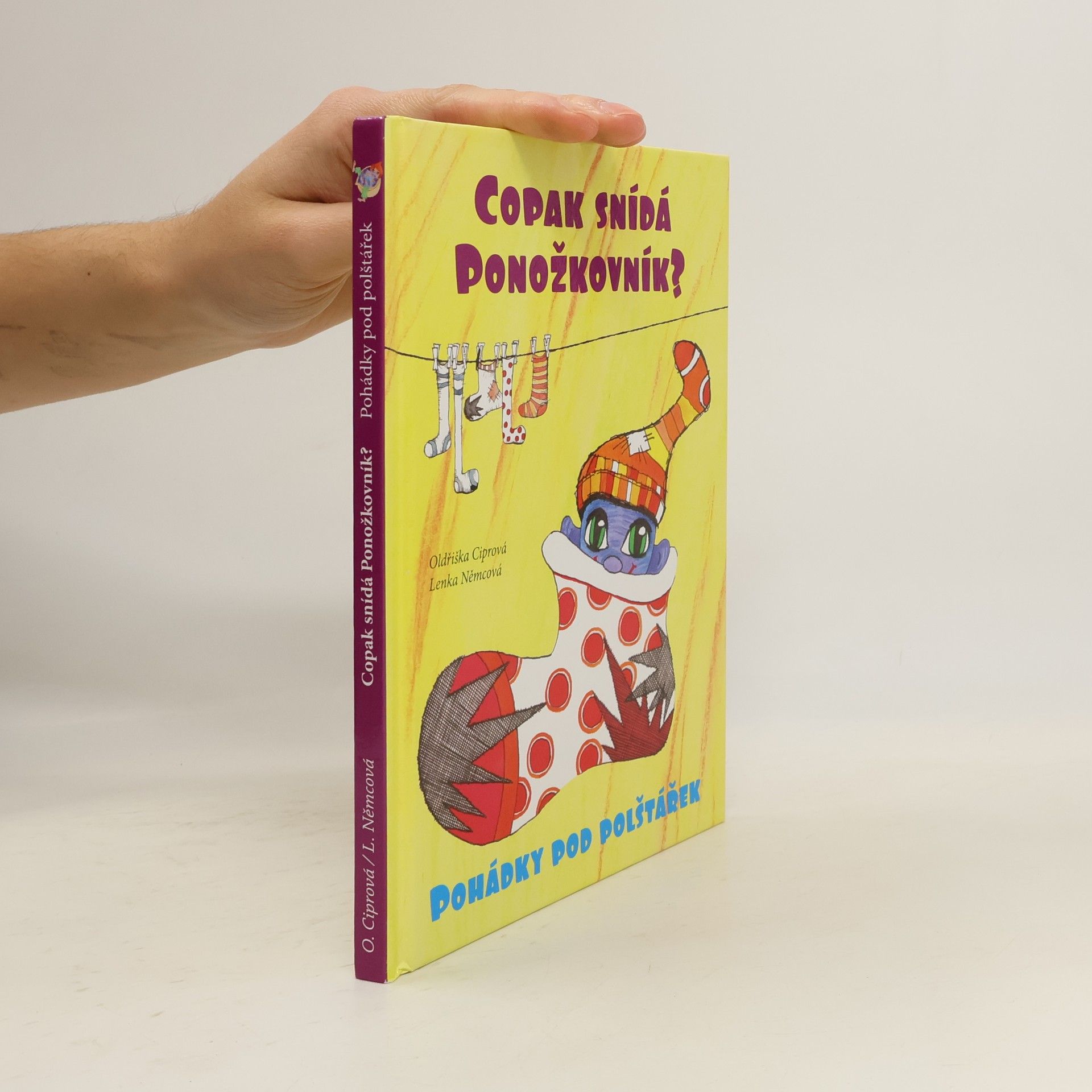 Oldřiška Lišková Copak snídá Ponožkovník?