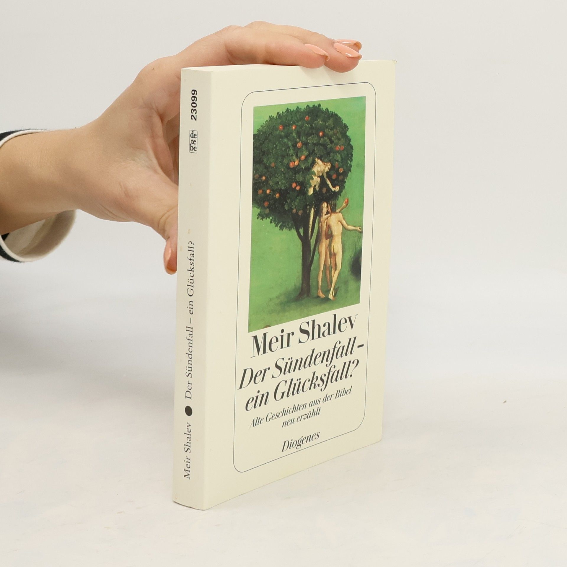 Meʾir Shalev Der Sündenfall - ein Glücksfall?