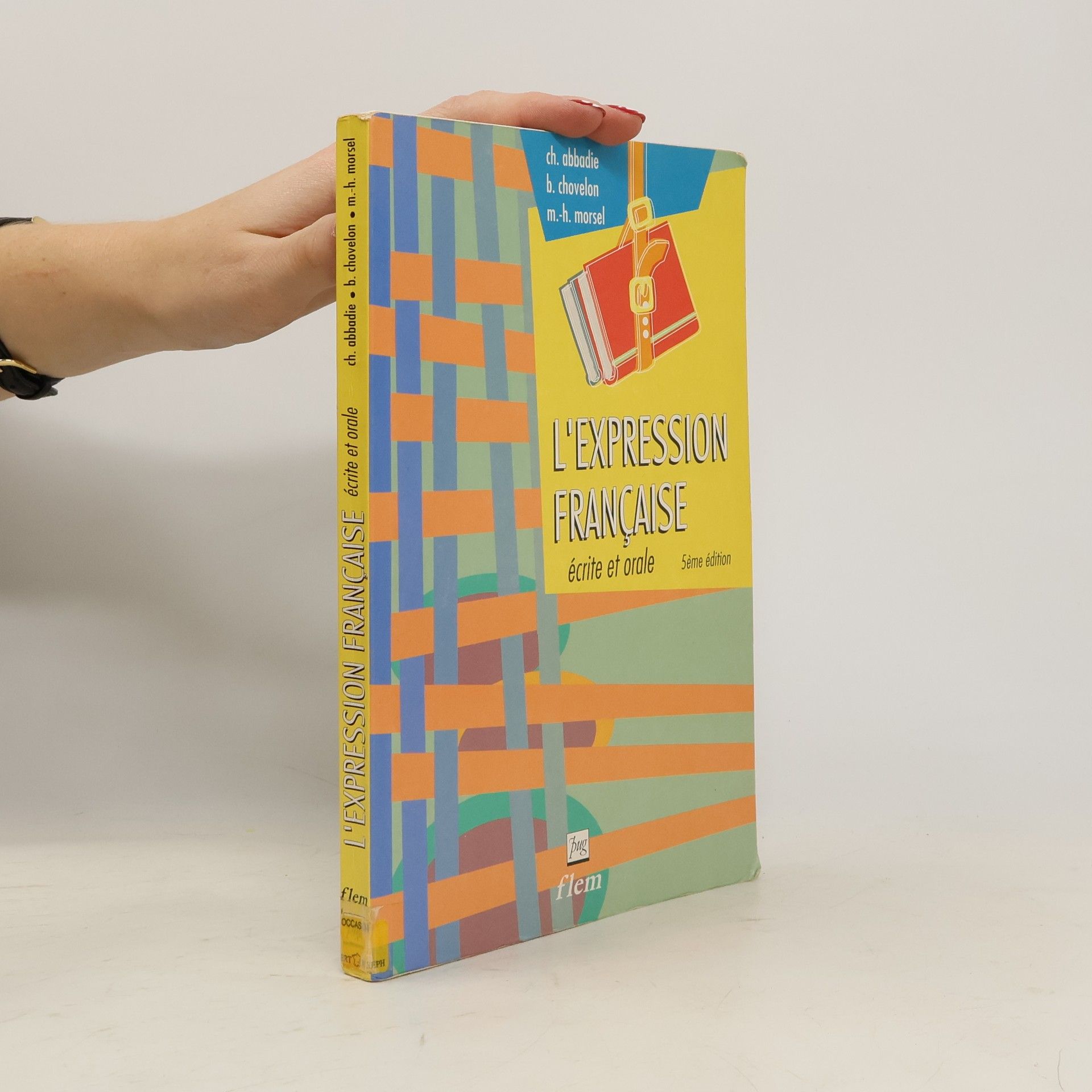 Christian Abbadie L'expression française écrite et orale